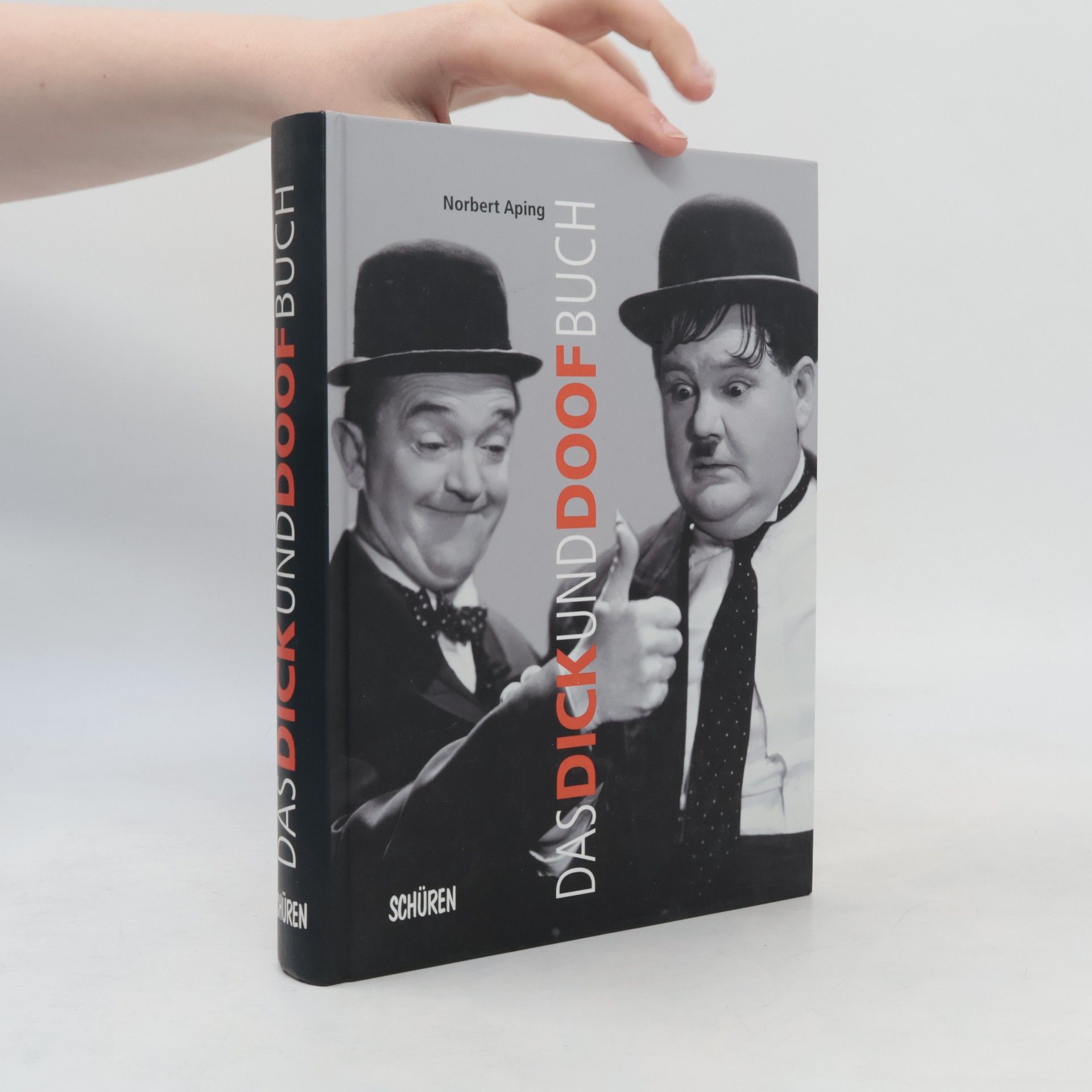 Norbert Aping Das Dick-und-Doof-Buch