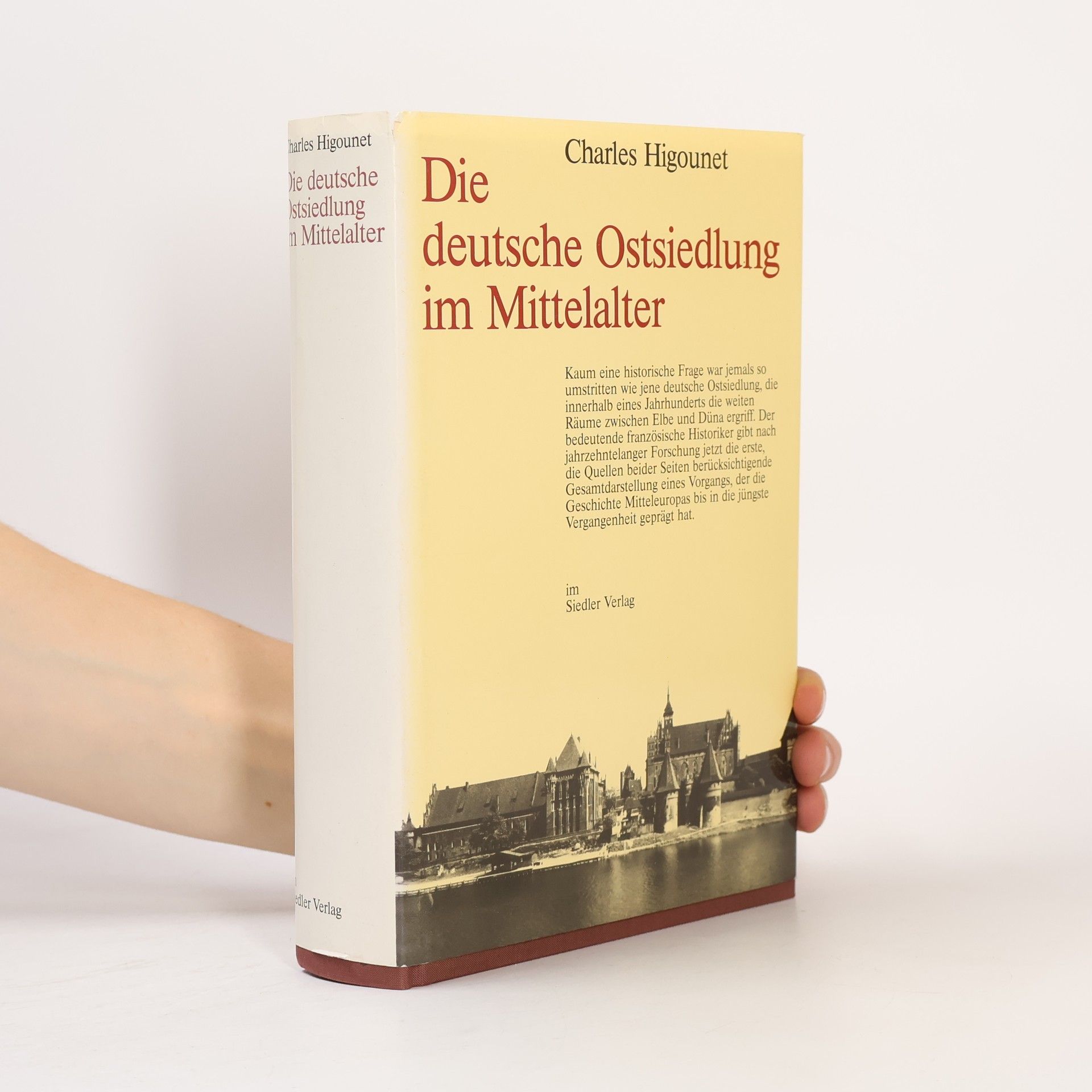 Charles Higounet Die deutsche Ostsiedlung im Mittelalter