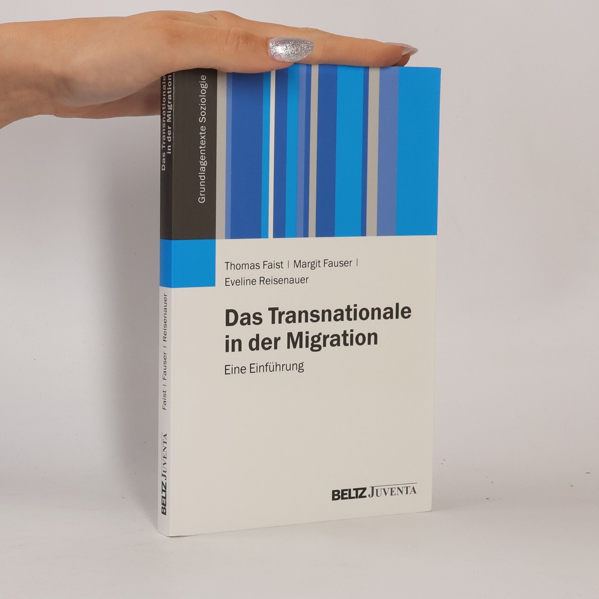 Grundlagentexte Soziologie: Das Transnationale in der Migration