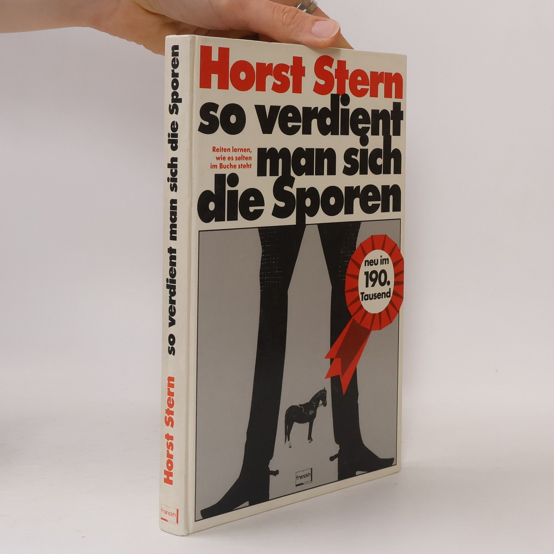 Horst Stern So verdient man sich die Sporen