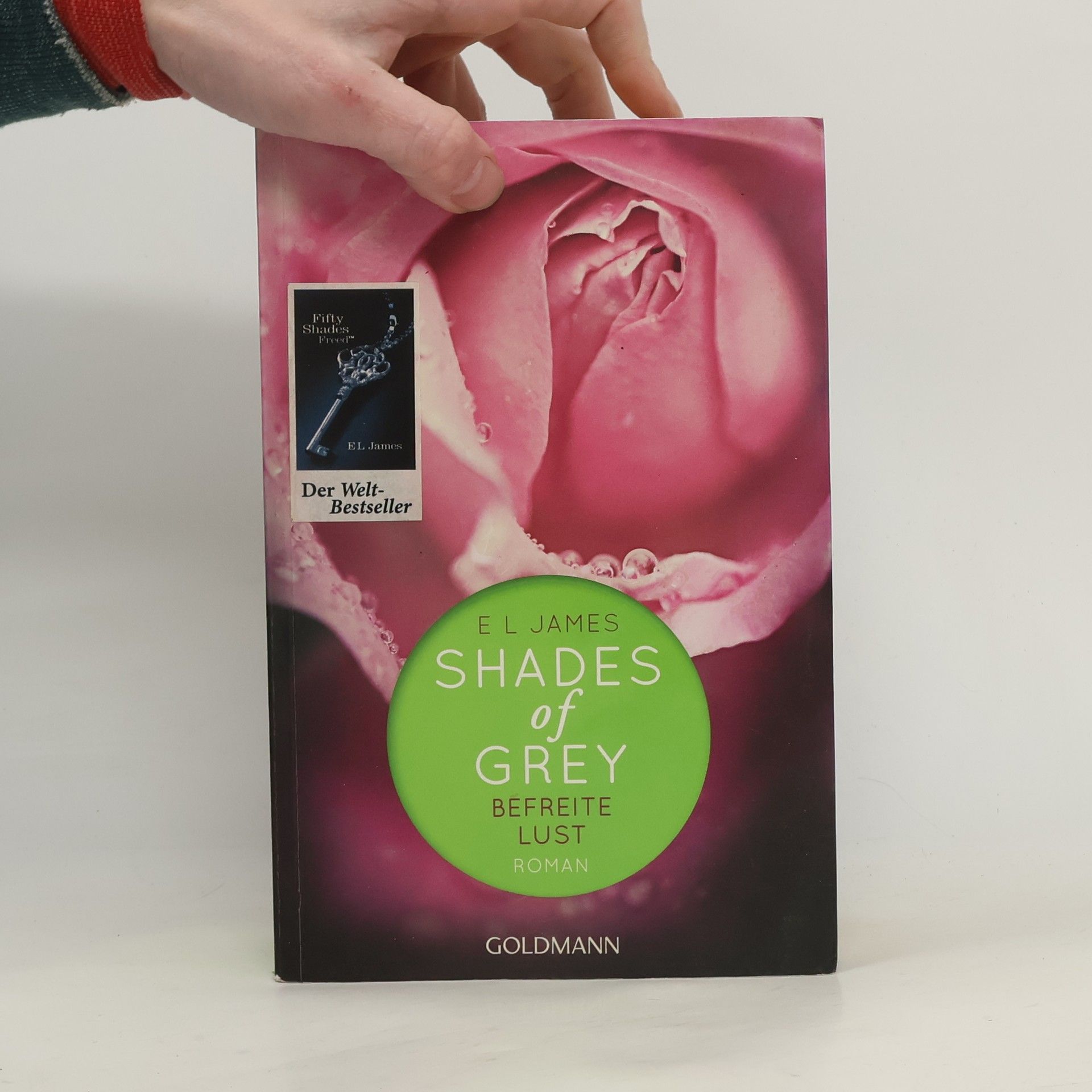 E. L. James Shades of Grey. Befreite Lust