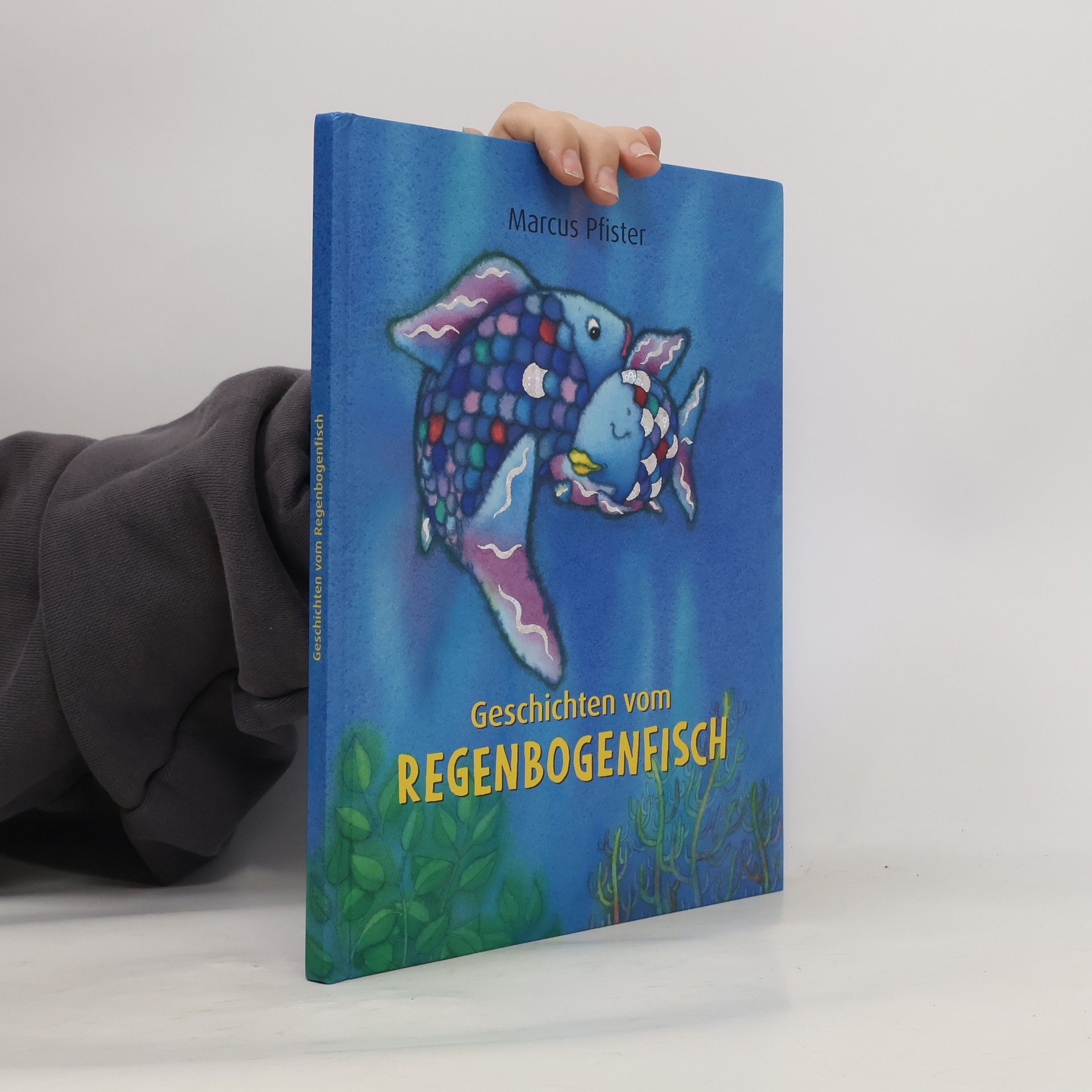 Marcus Pfister Geschichten vom Regenbogenfisch