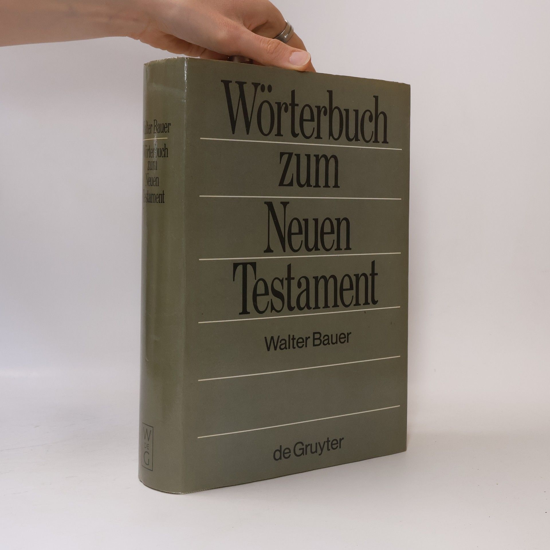 Walter Bauer-Wabnegg Griechisch-deutsches Wörterbuch zu den Schriften des Neuen Testaments und der übrigen urchristlichen Literatur