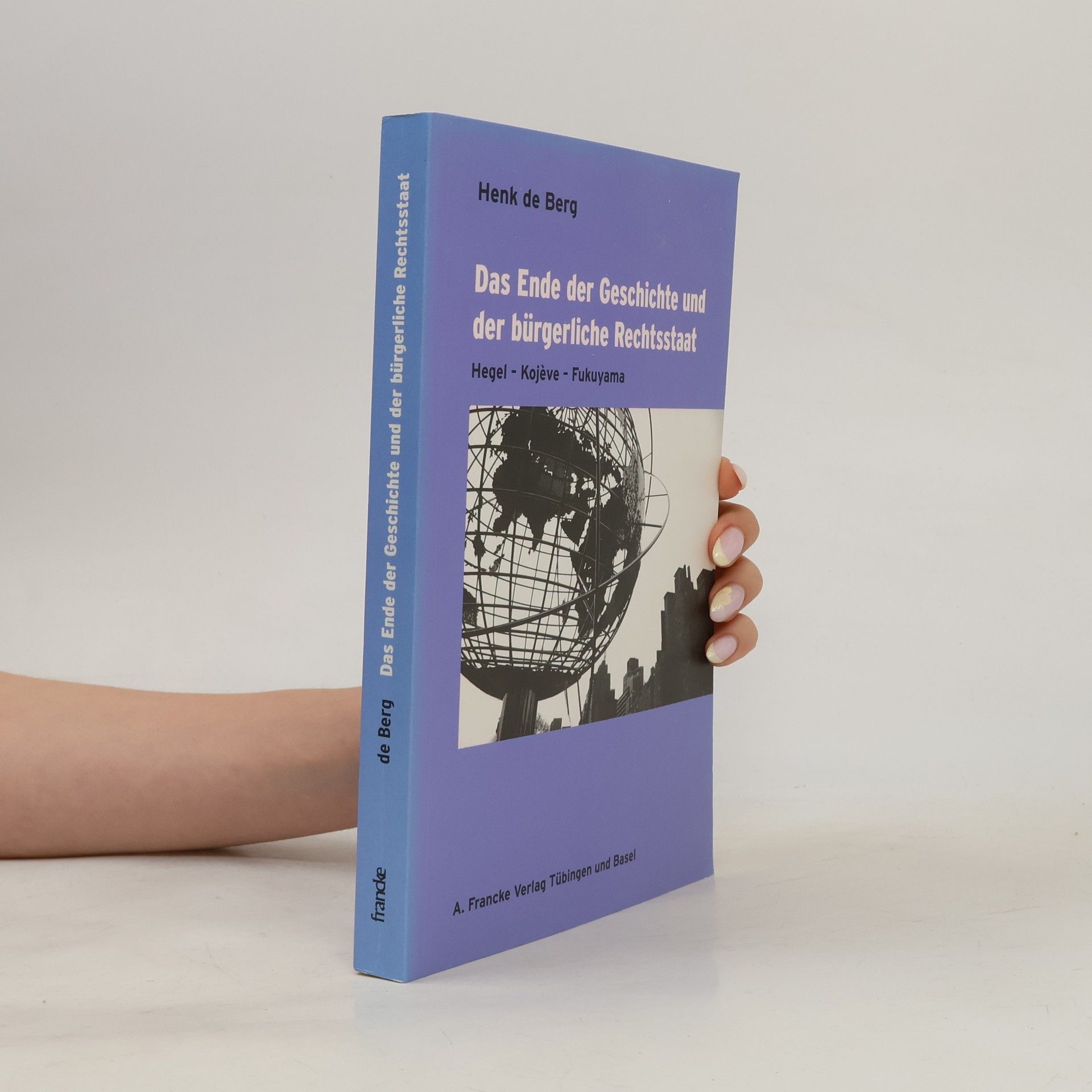 Das Ende der Geschichte und der bürgerliche Rechtsstaat