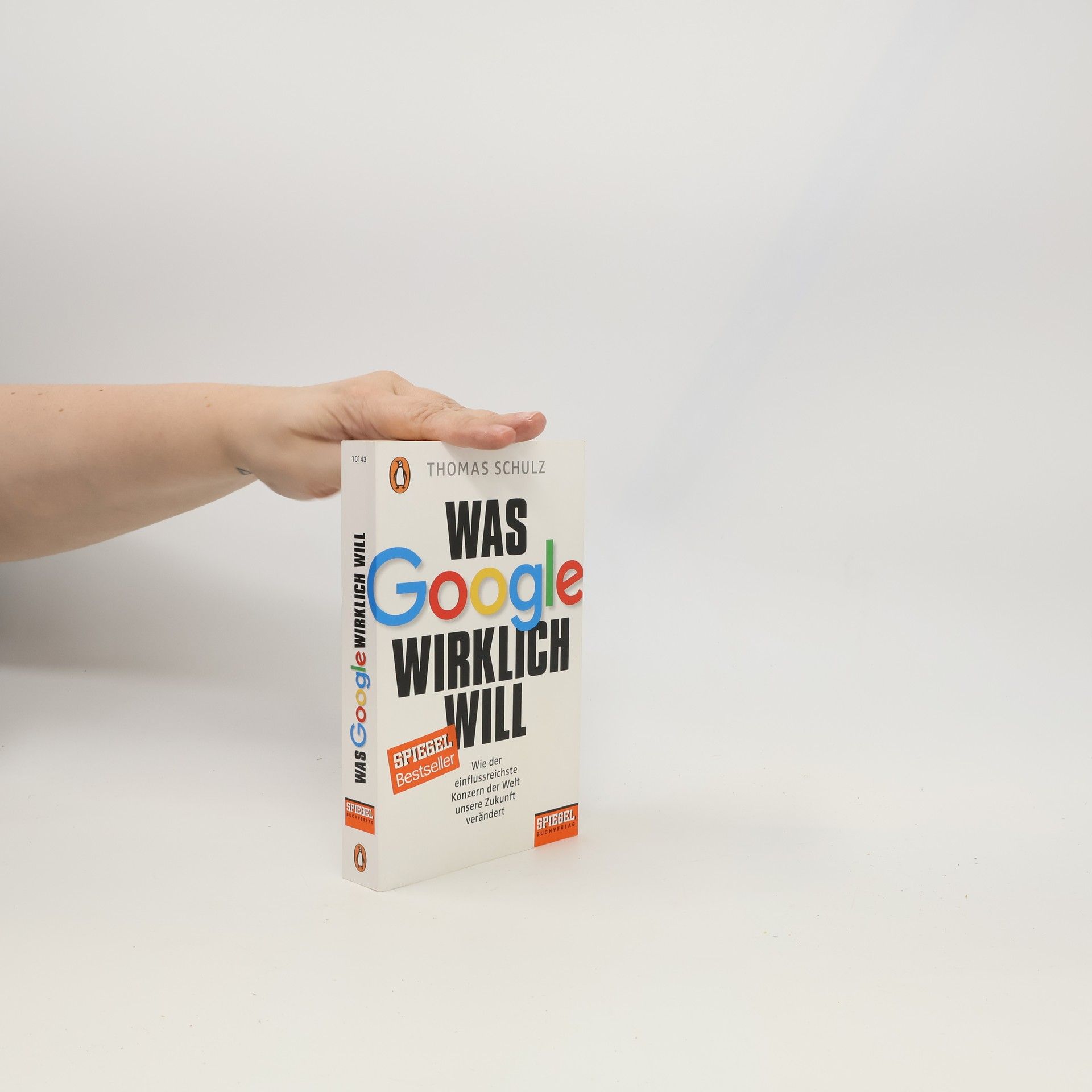 Thomas Schulz Was Google wirklich will