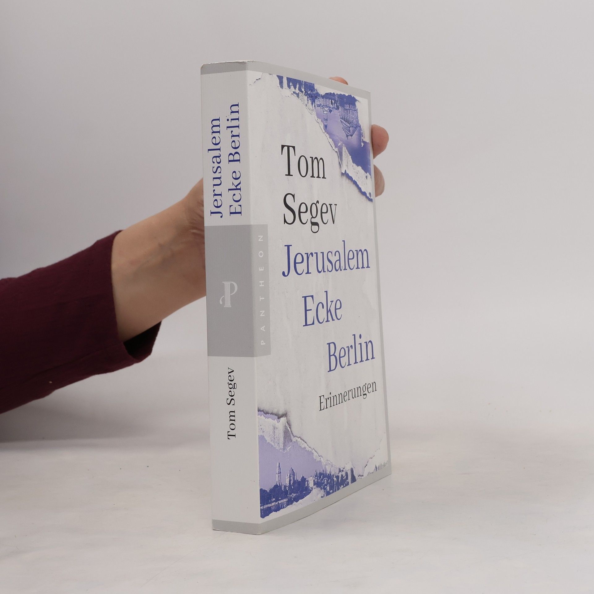 Tom Segev Jerusalem Ecke Berlin
