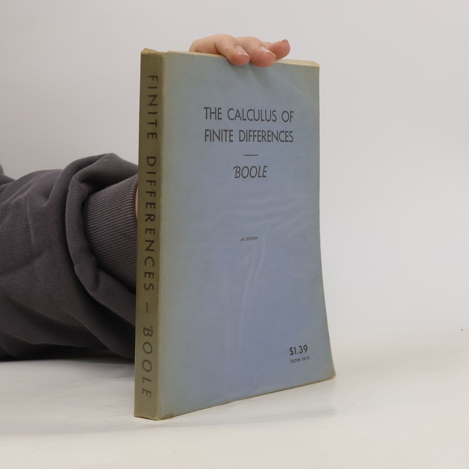 George Boole The Calculus of Finite Differences
