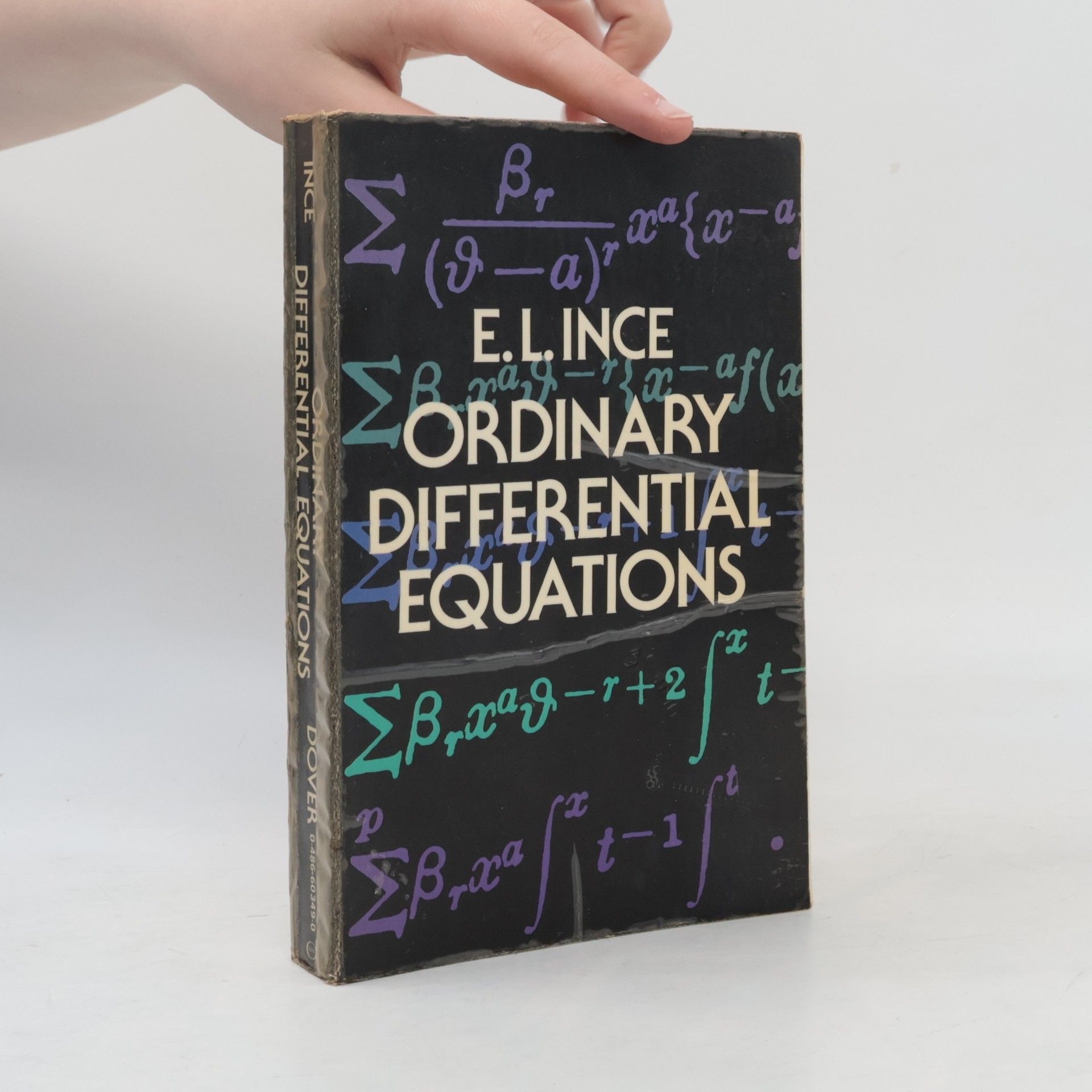 Edward Lindsay Ince Dover Books on Mathematics: Ordinary Differential Equations