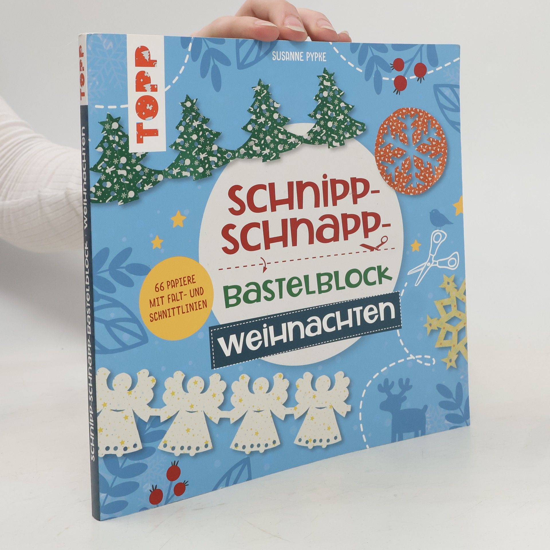 Susanne Pypke Schnipp-Schnapp-Bastelblock Weihnachten