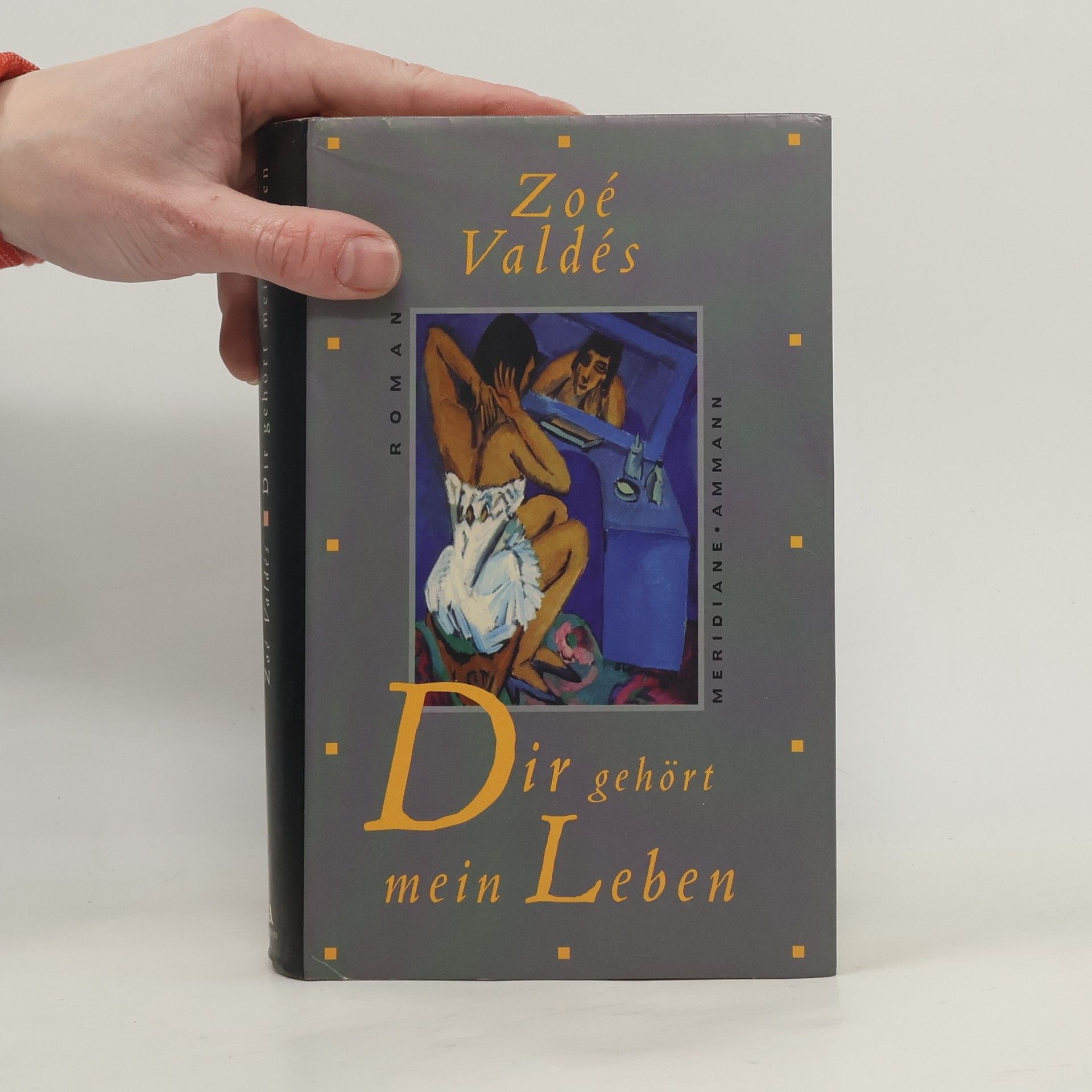 Zoé Valdés Dir gehört mein Leben