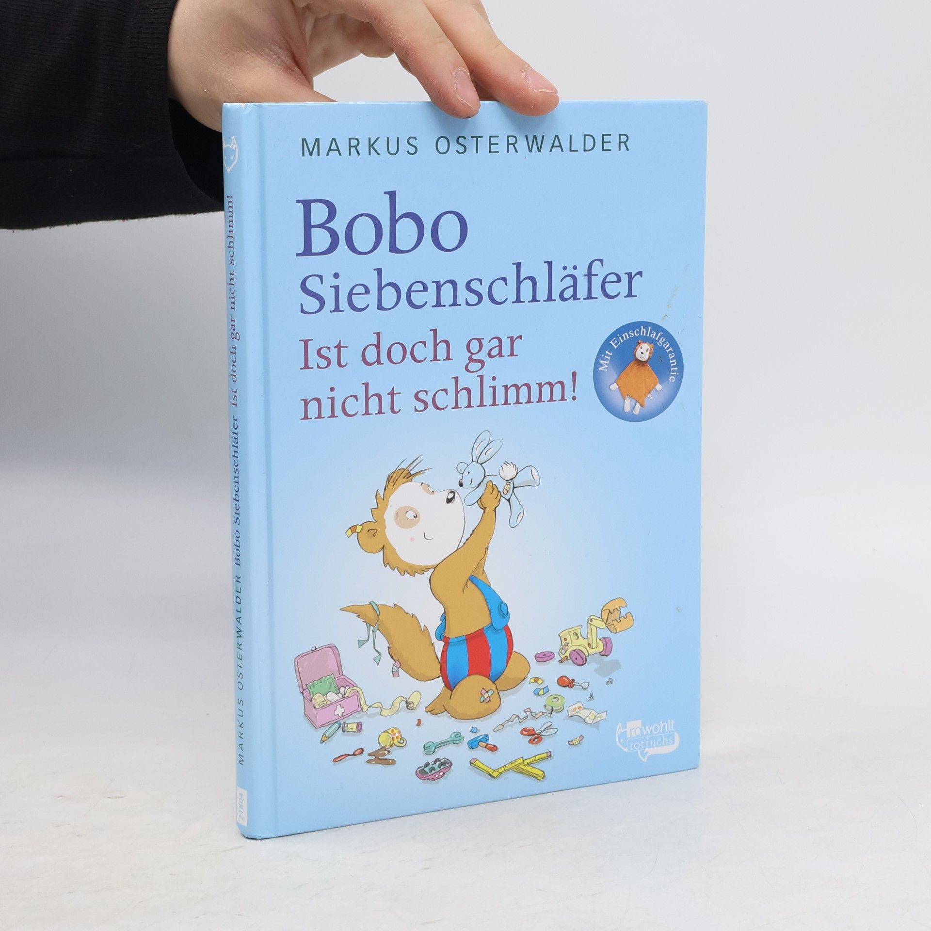 Markus Osterwalder Bobo Siebenschläfer - ist doch gar nicht schlimm!