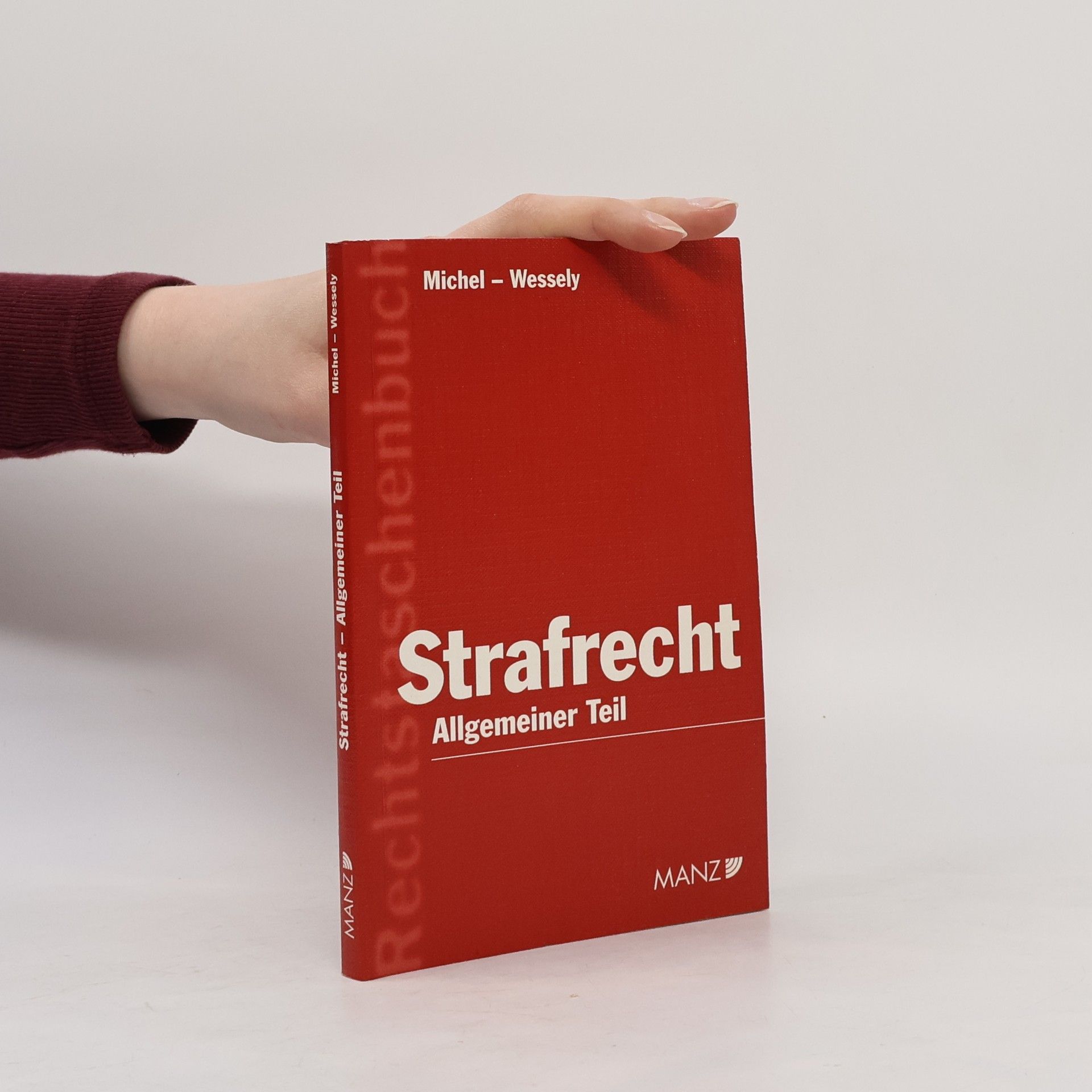 Alexandra Michel Strafrecht, Allgemeiner Teil