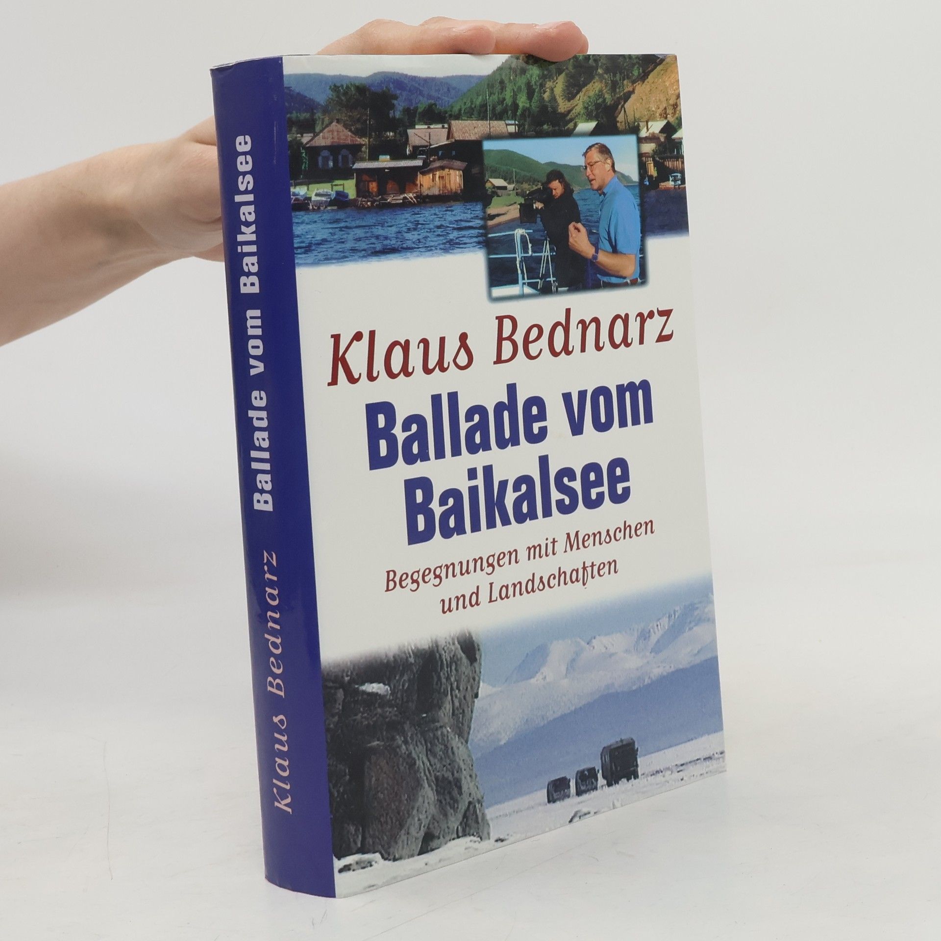 Klaus Bednarz Ballade vom Baikalsee
