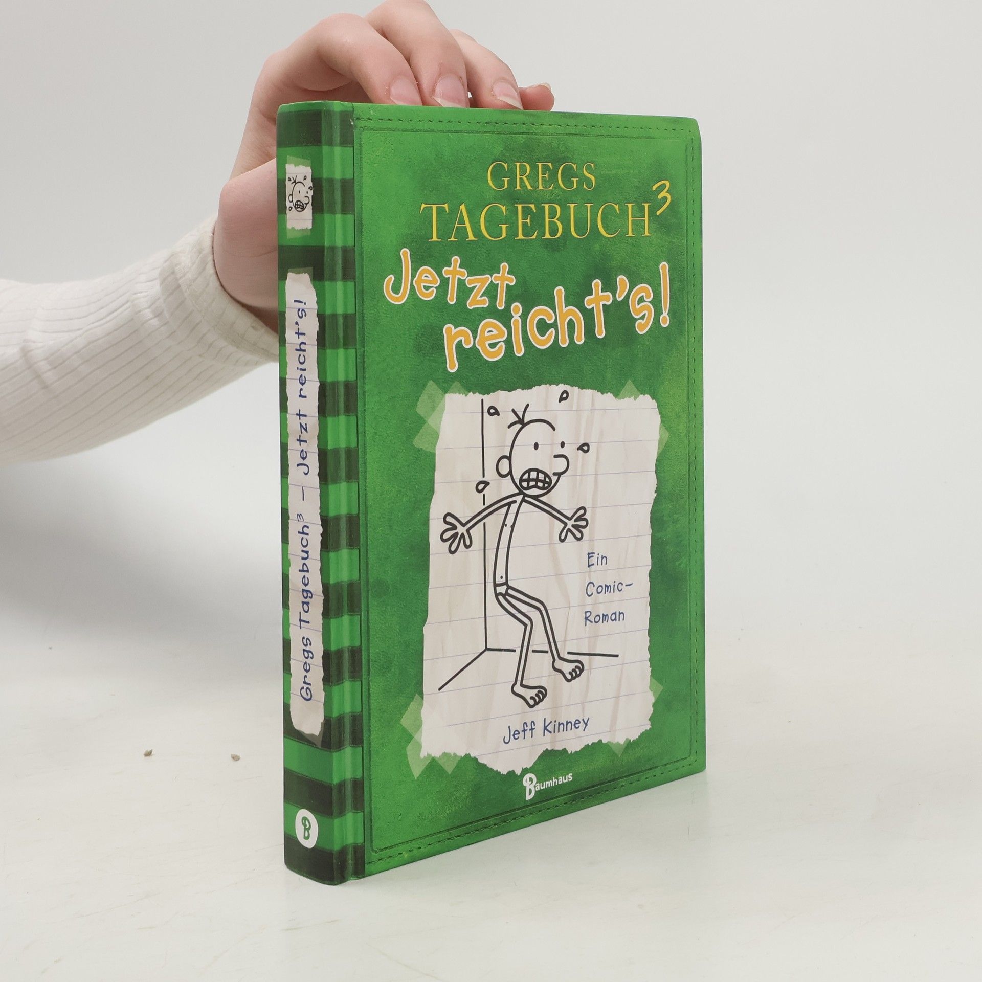 Jeff Kinney Gregs Tagebuch 3. Jetzt reicht's !