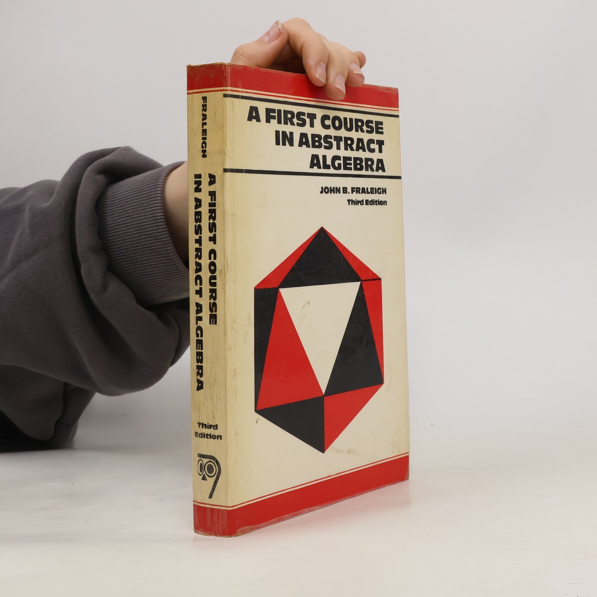 John B. Fraleigh A First Course in Abstract Algebra
