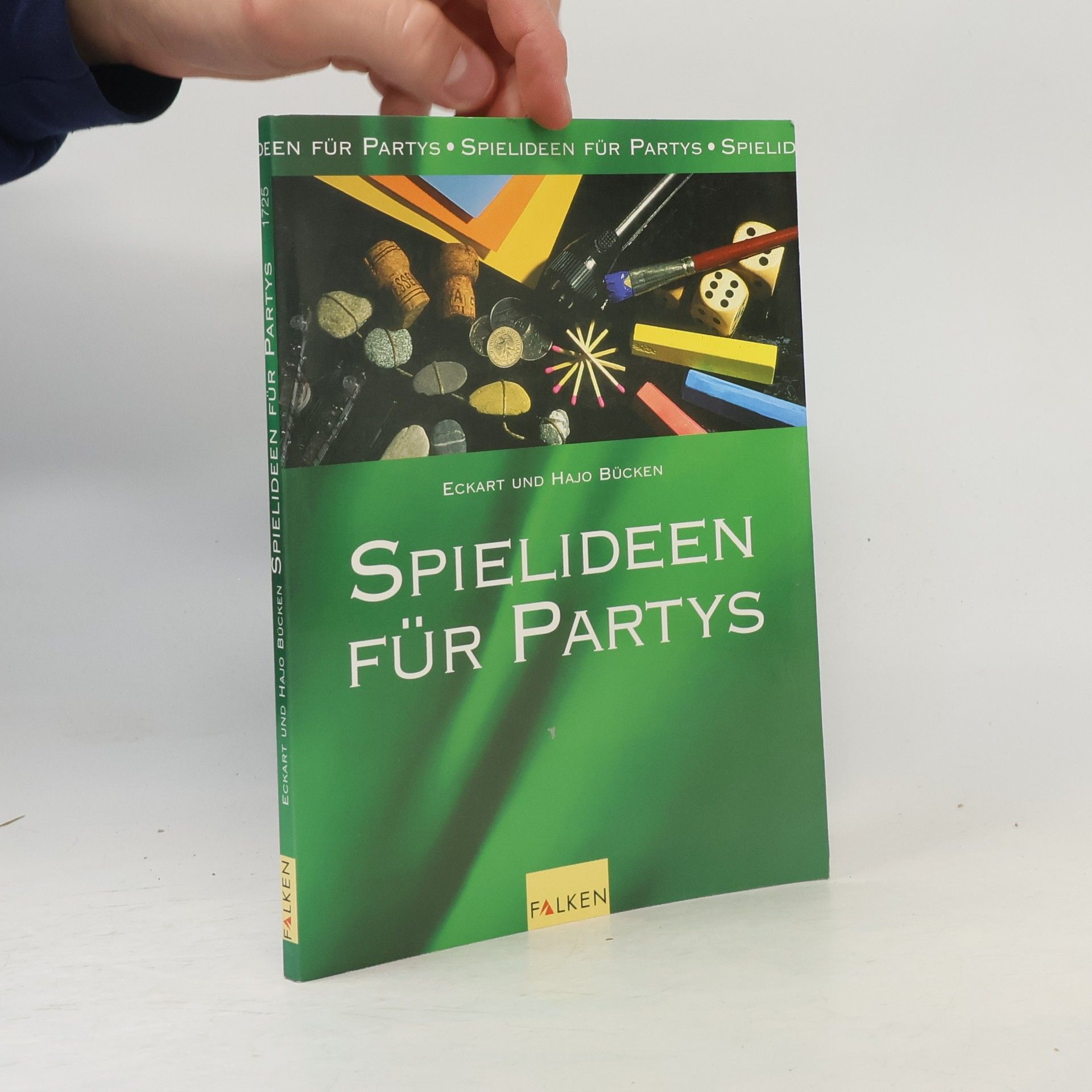 Eckart Bücken Spielideen für Partys