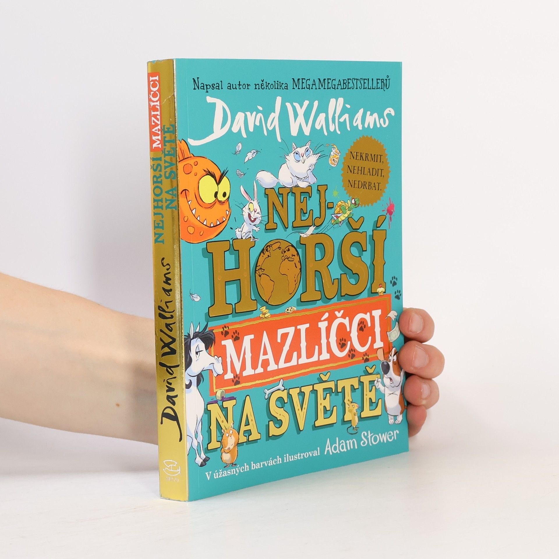 David Walliams Nejhorší mazlíčci na světě