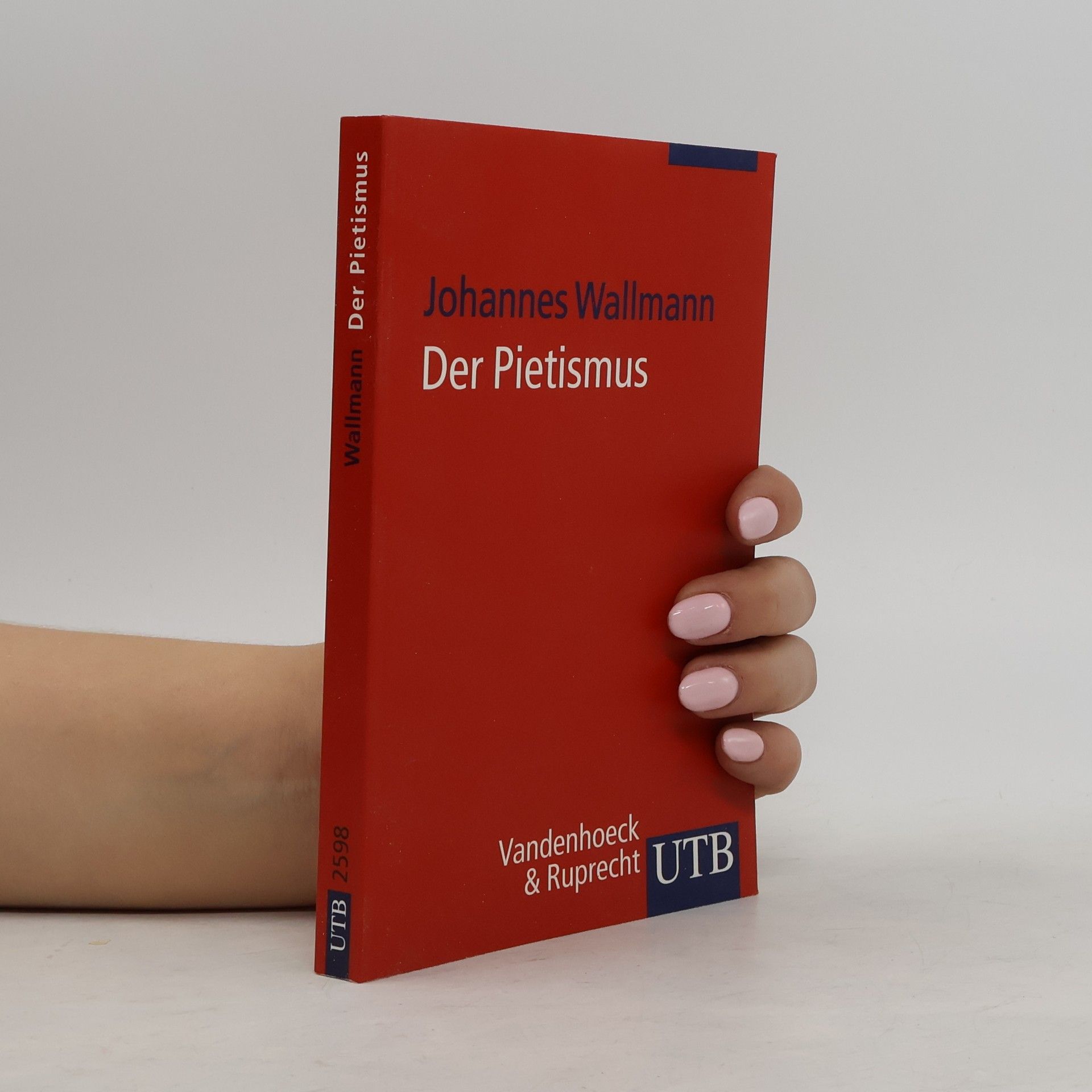 Johannes Wallmann Der Pietismus