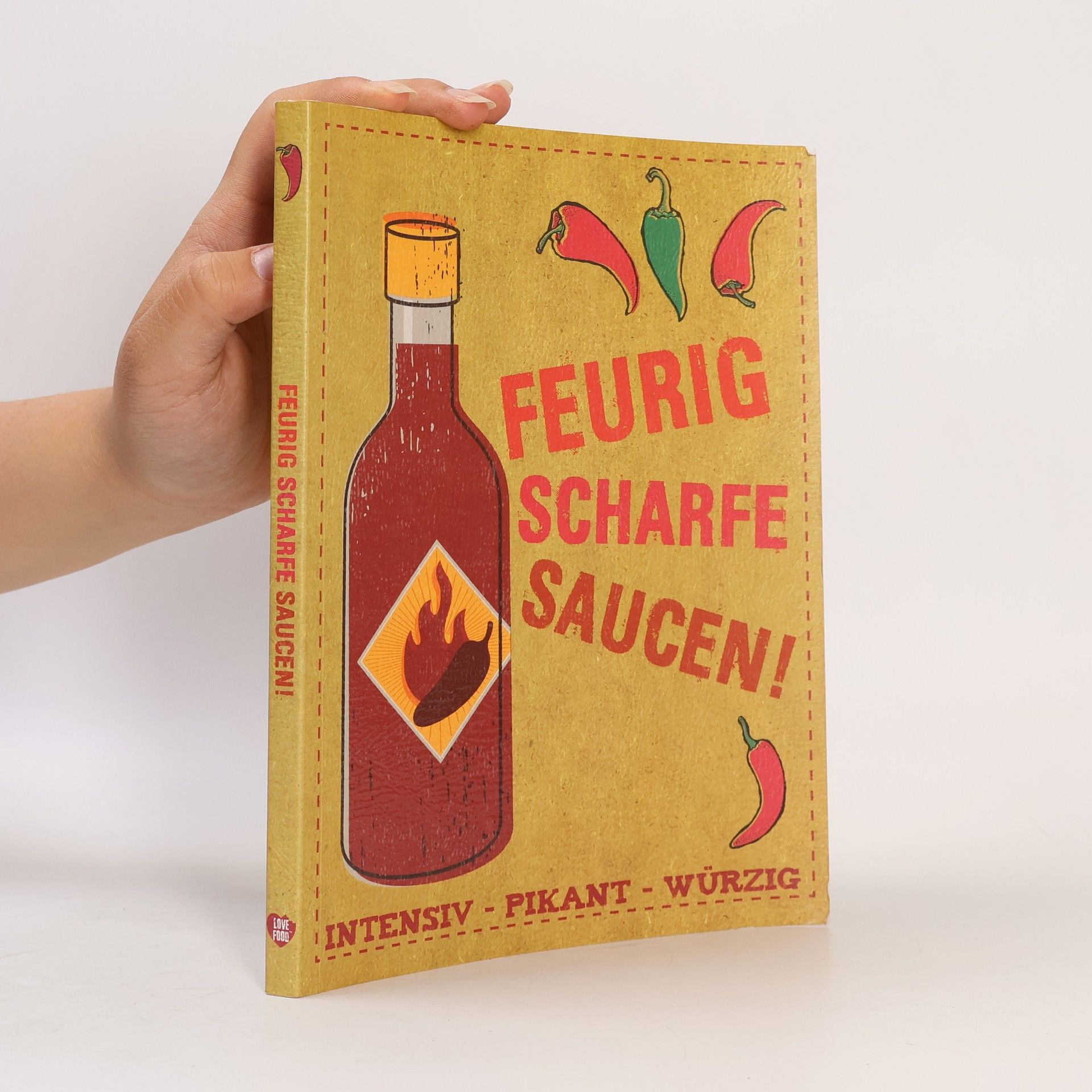 Kolektív autorov Feurig scharfe Saucen!