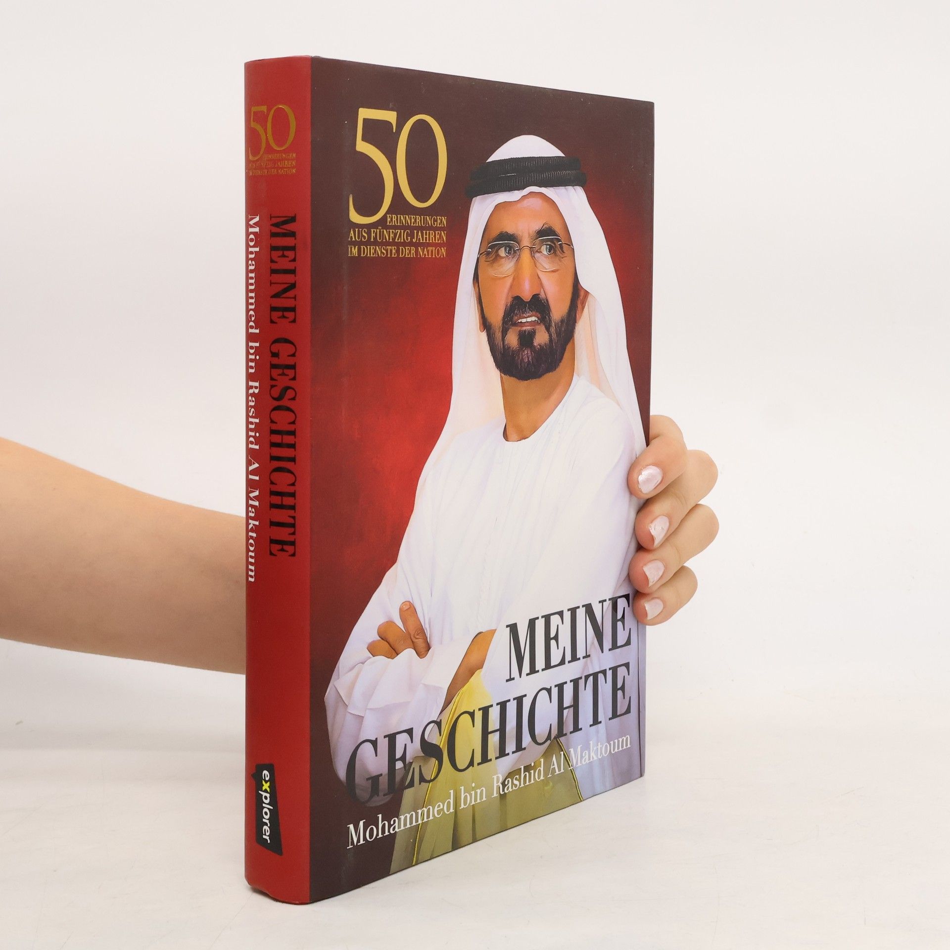Mohammed bin Rashid Al Maktoum Meine Geschichte