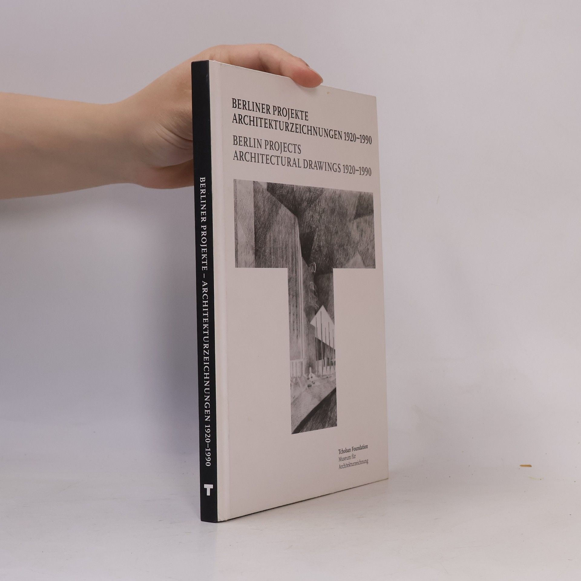 Berliner Projekte - Architekturzeichnungen 1920-1990