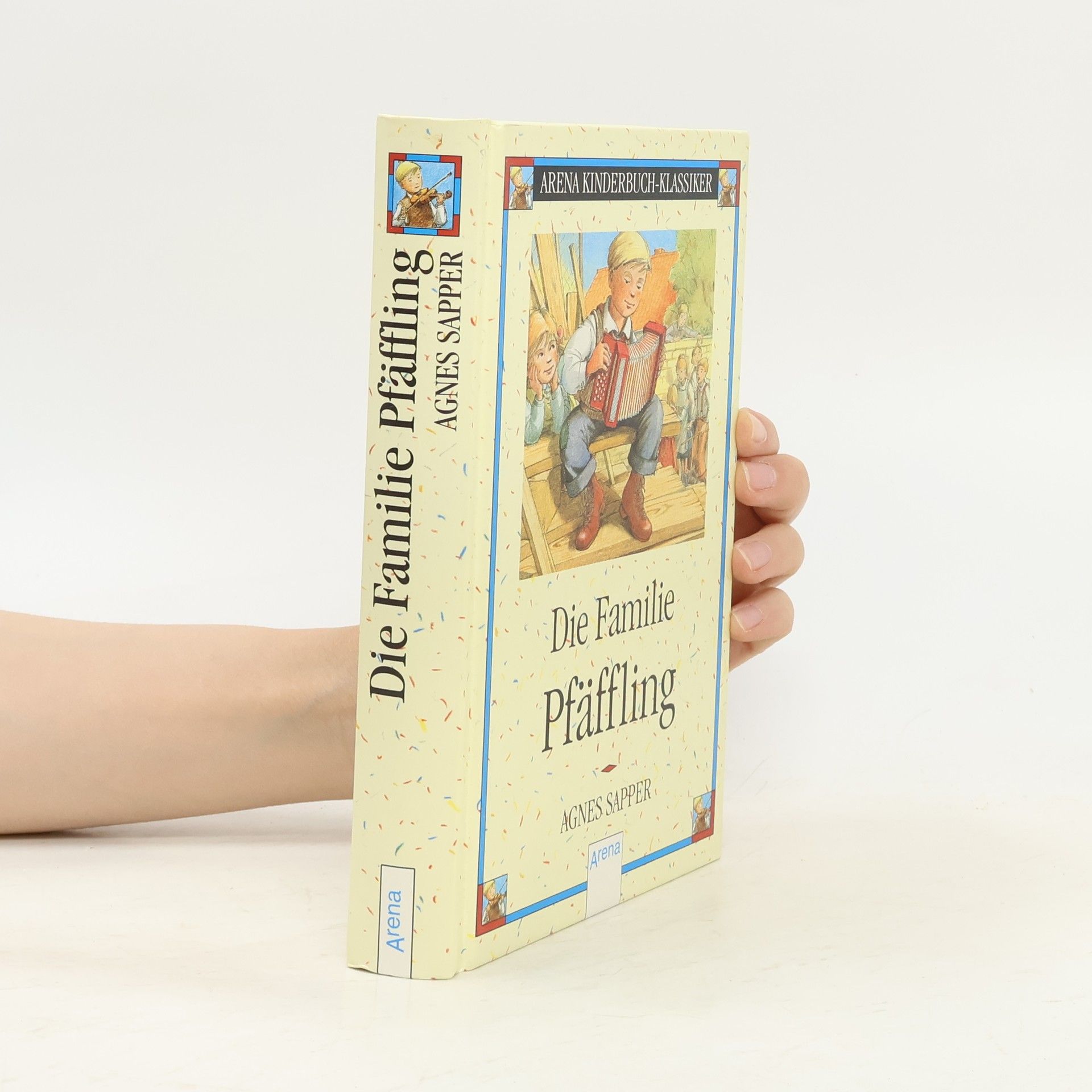 Agnes Sapper Arena Kinderbuch-Klassiker: Die Familie Pfäffling