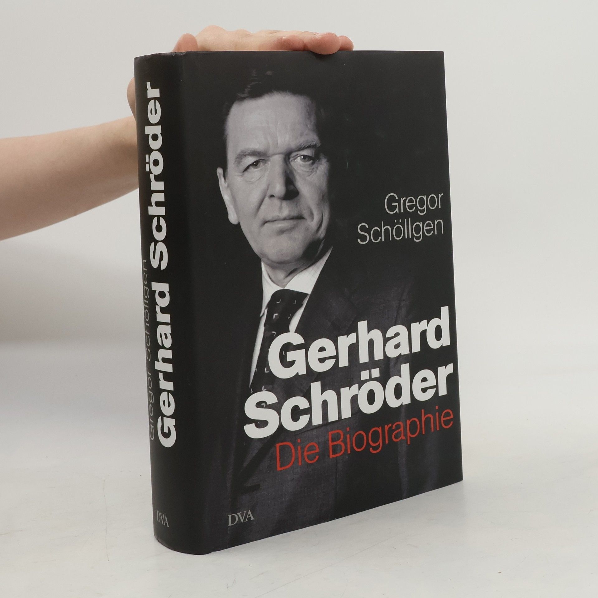 Gregor Schollgen Gerhard Schröder