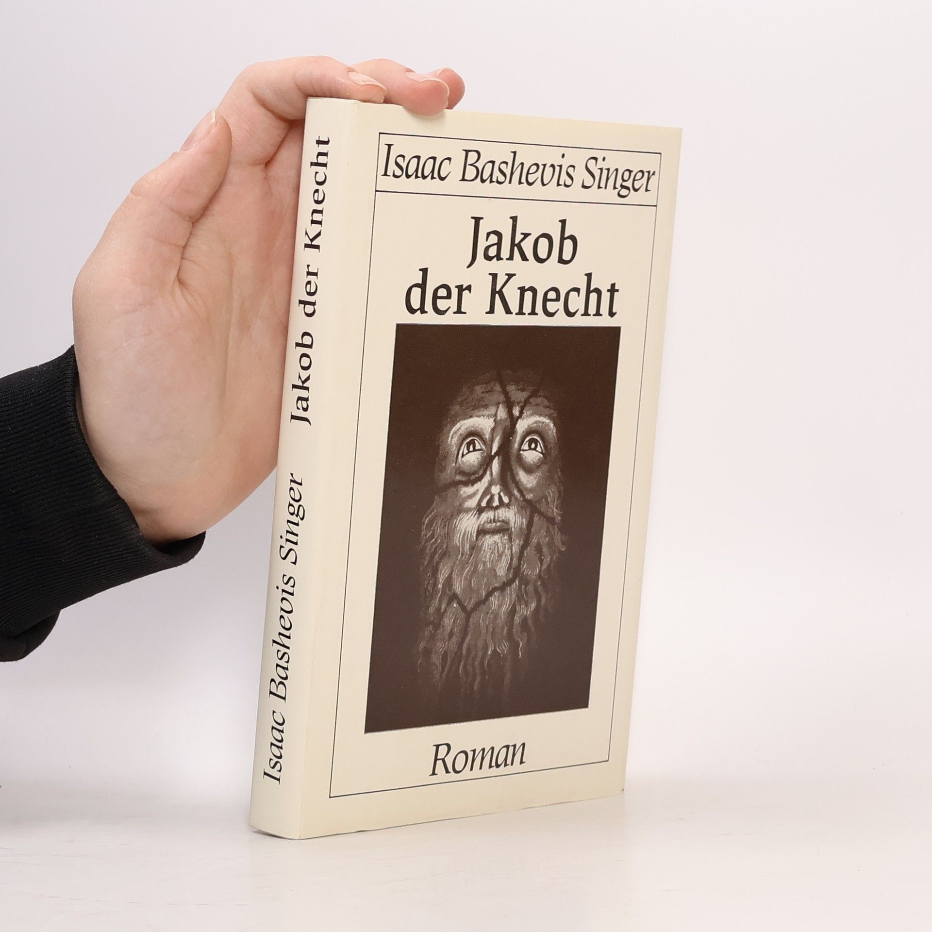 Isaac Bashevis Singer Jakob der Knecht