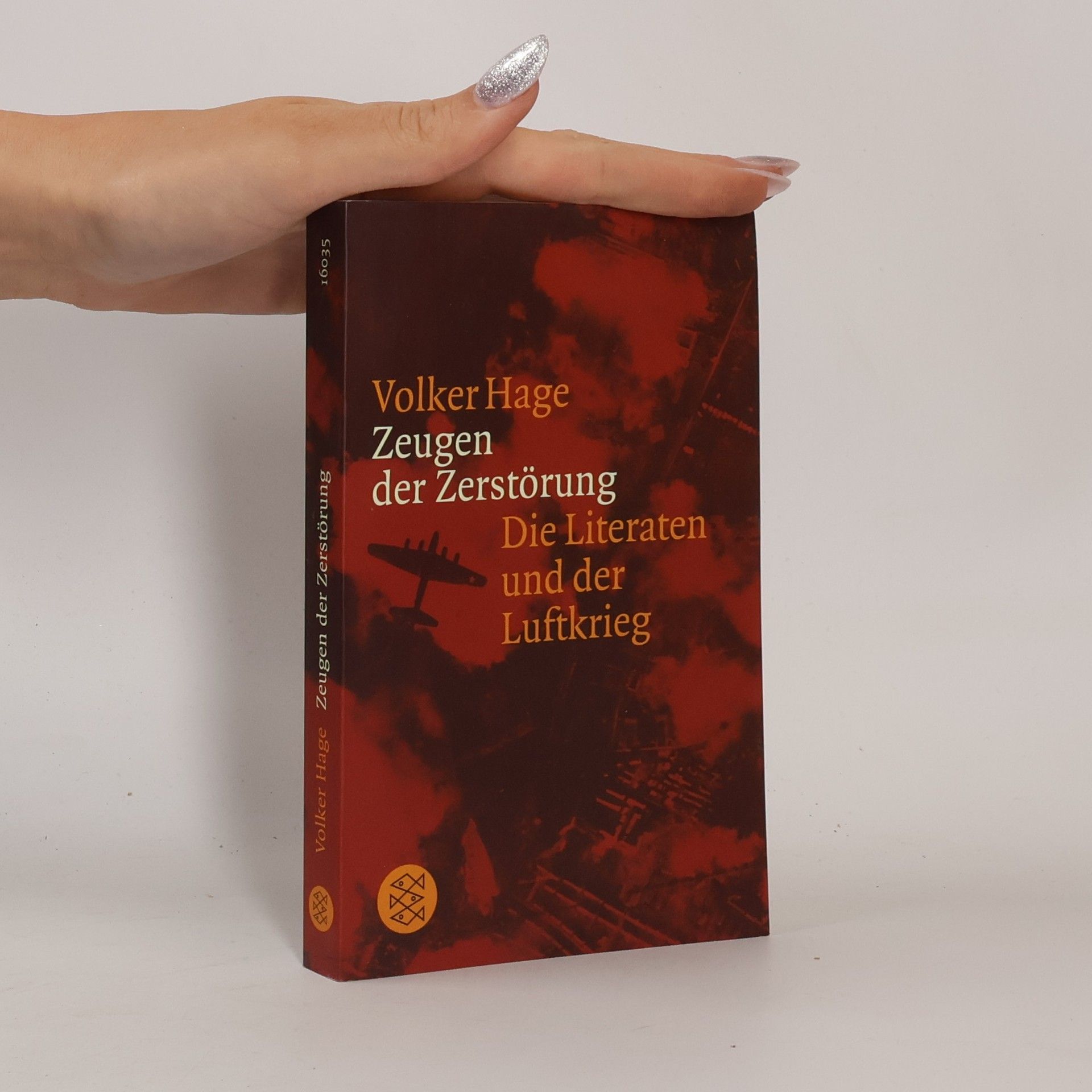 Volker Hage Zeugen der Zerstörung
