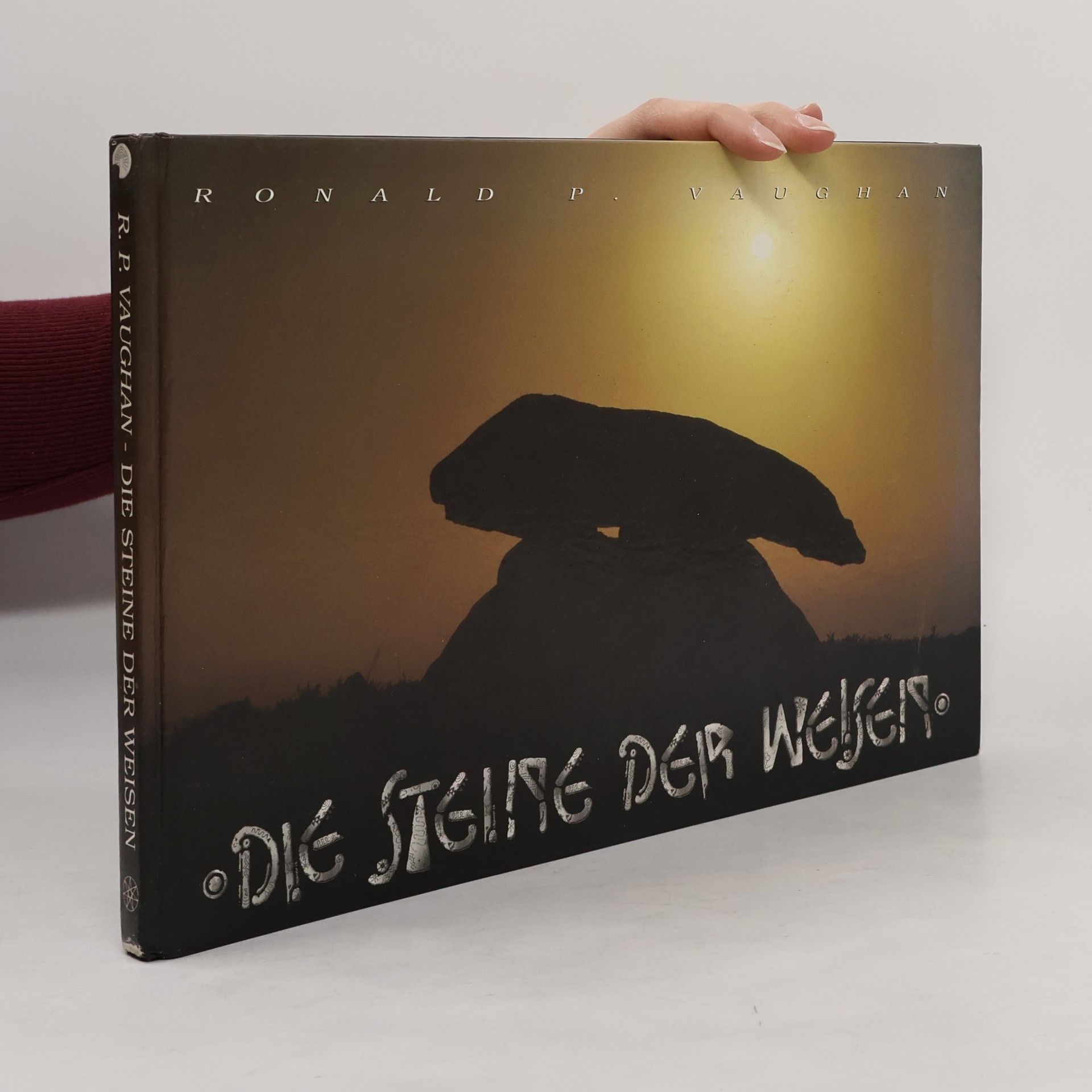 Ronald P. Vaughan Die Steine der Weisen
