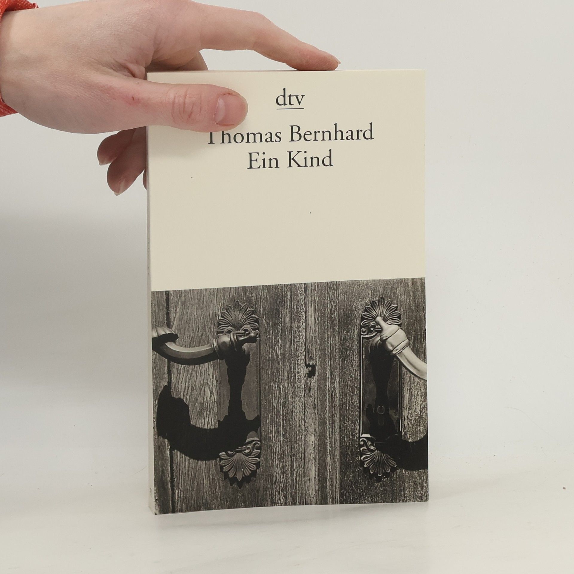 Thomas Bernhard Ein Kind