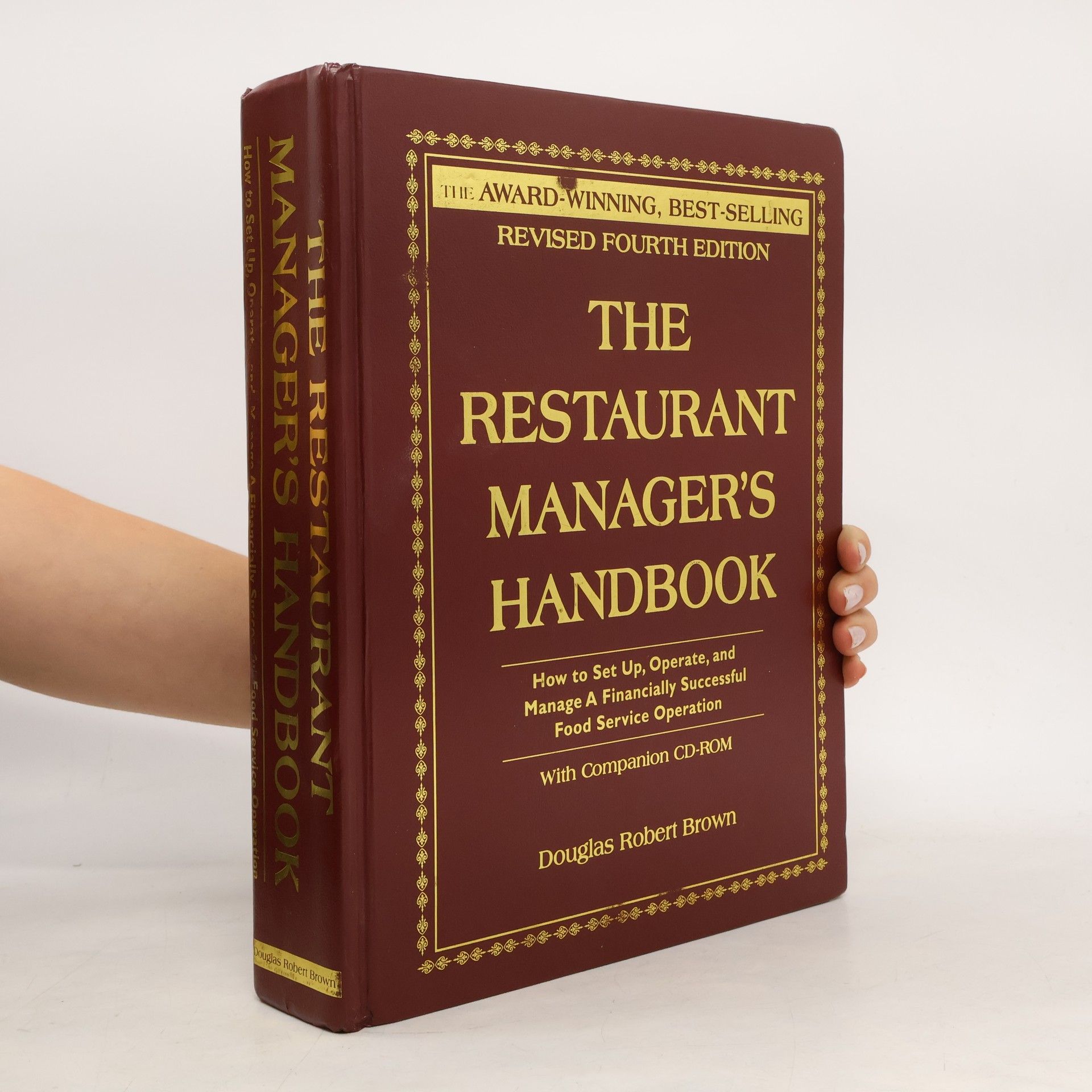 Douglas Robert Brown The Restaurant Manager's Handbook