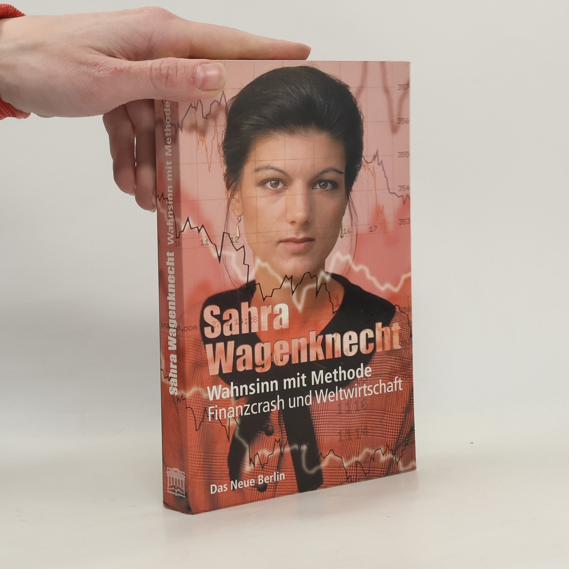 Sahra Wagenknecht Wahnsinn mit Methode
