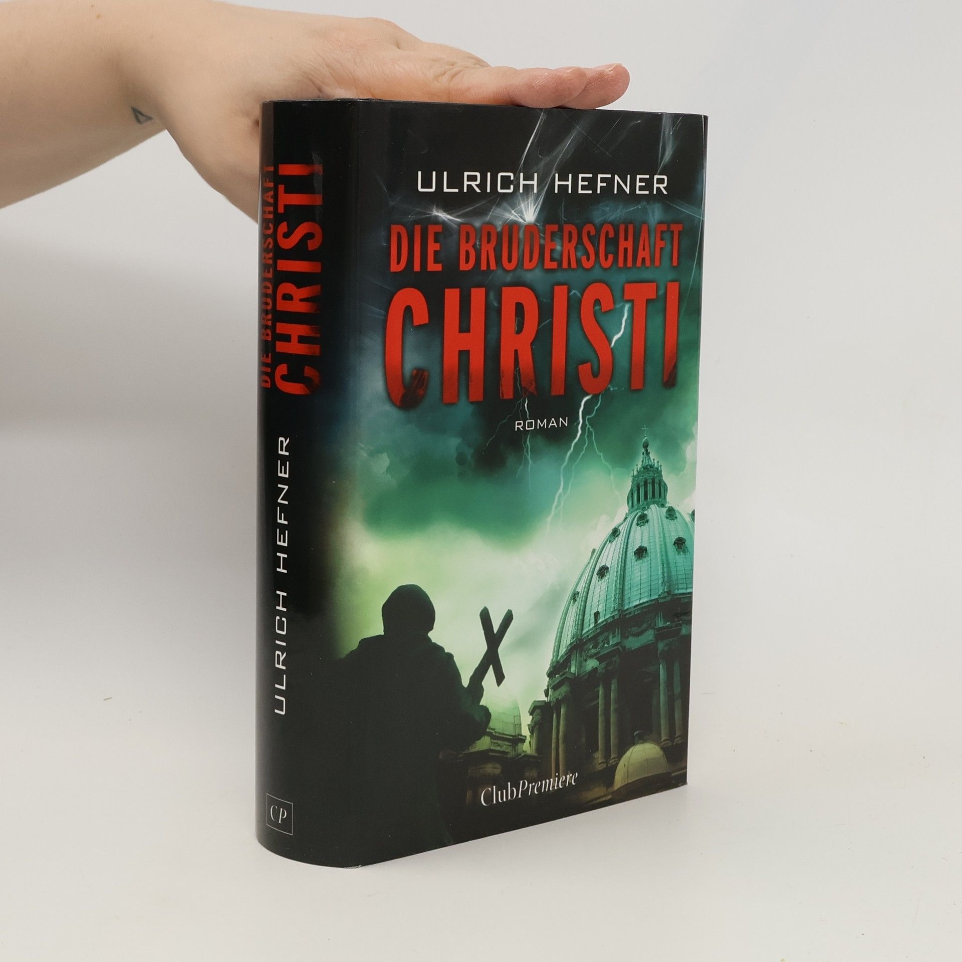 Ulrich Hefner Die Bruderschaft Christi