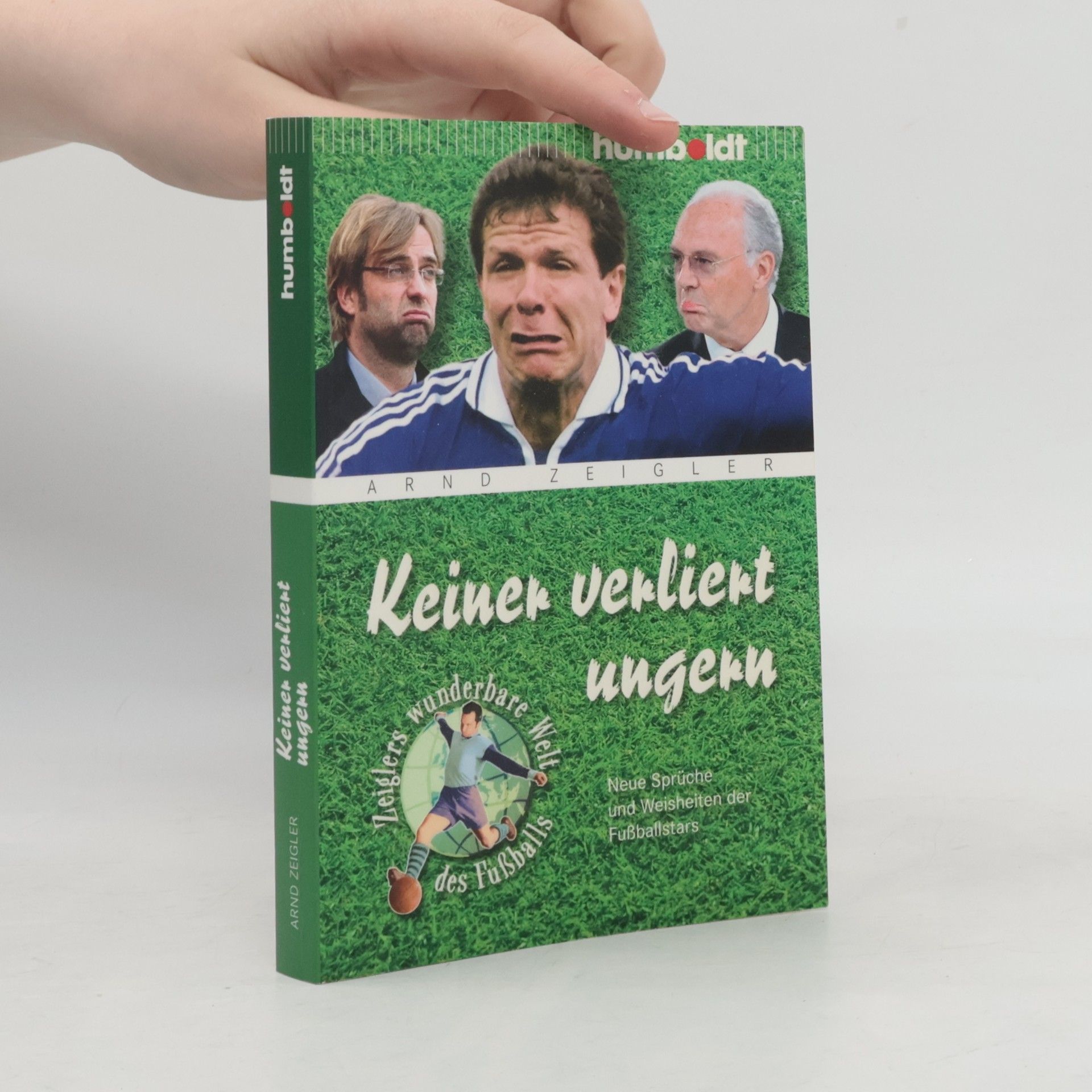 Arnd Zeigler Keiner verliert ungern