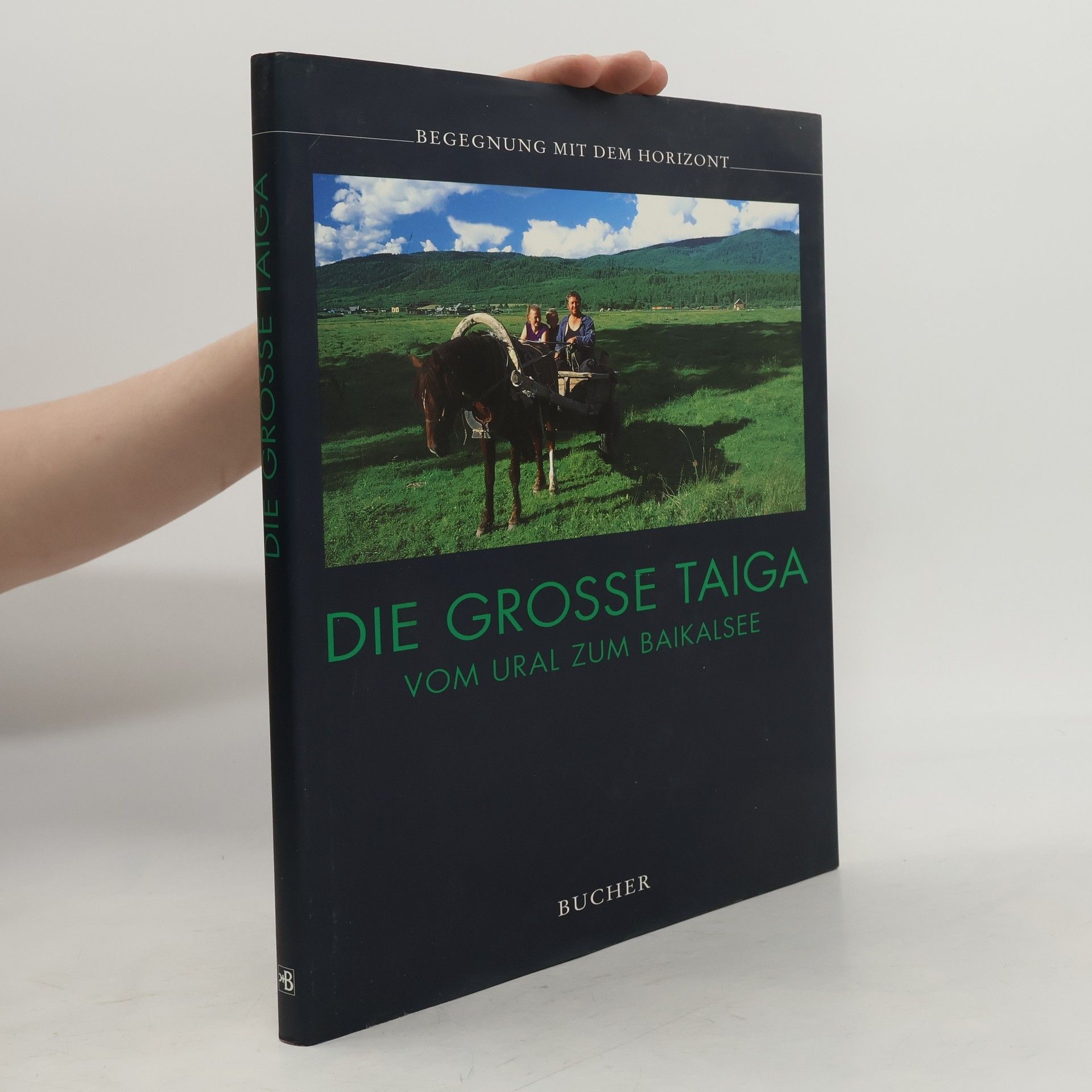Cathleen Naundorf Die grosse Taiga
