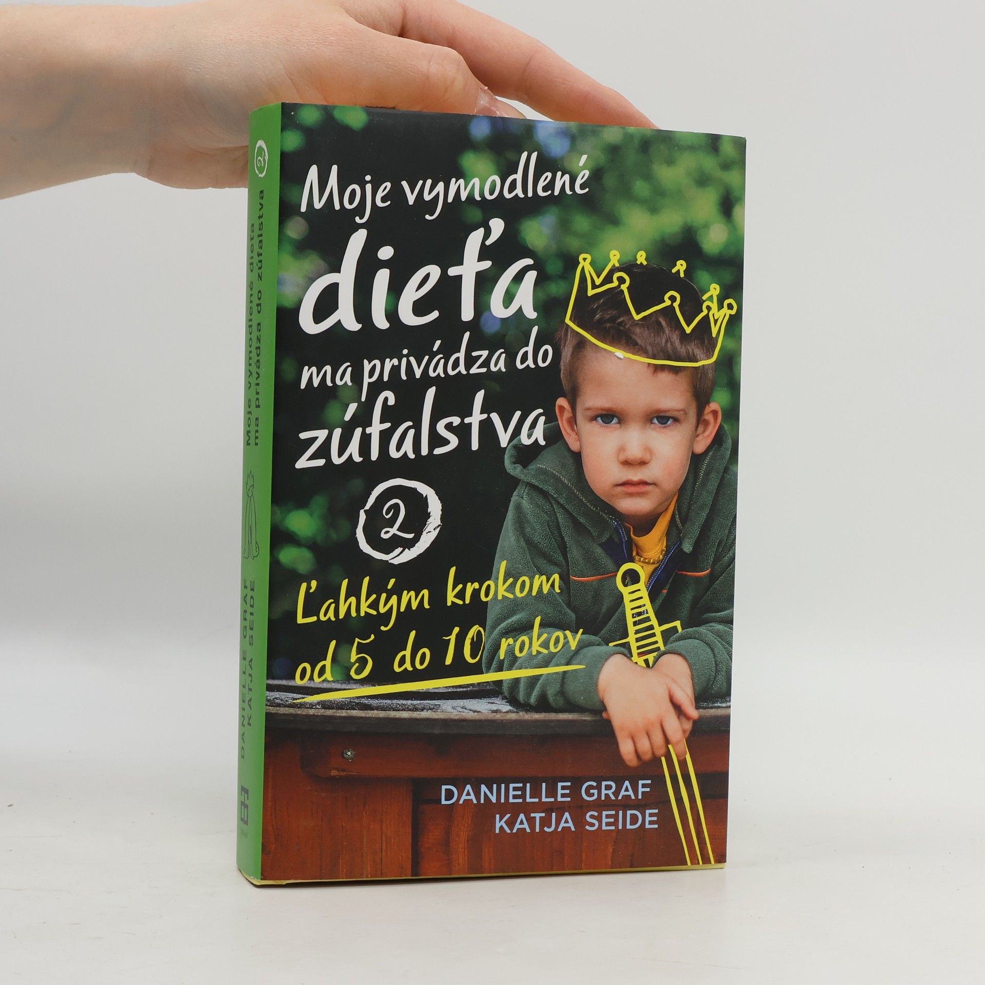 Danielle Graf Moje vymodlené diet'a ma privádza do zúfalstva 2