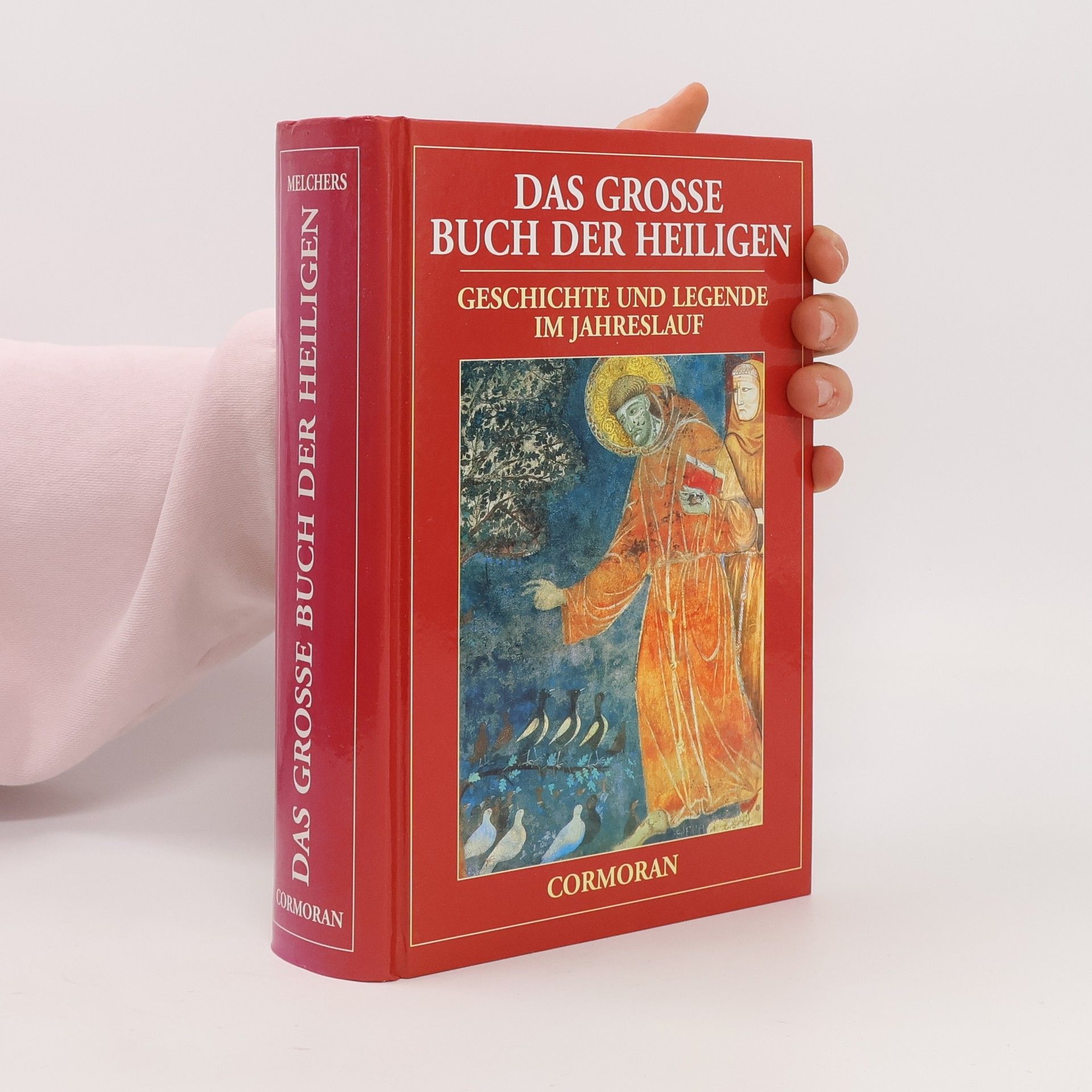 Erna Melchers Das grosse Buch der Heiligen