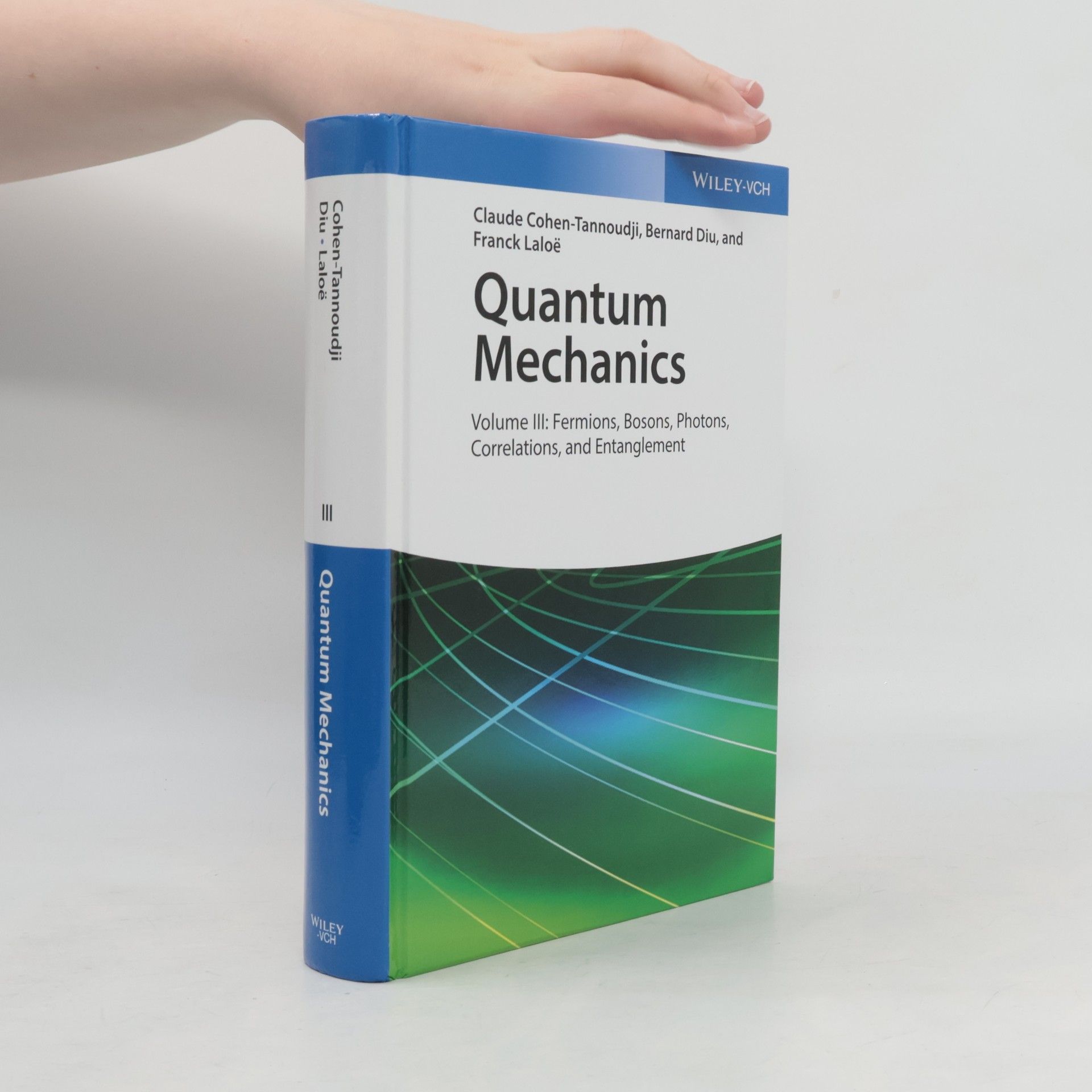 Claude Cohen-Tannoudji Quantum Mechanics