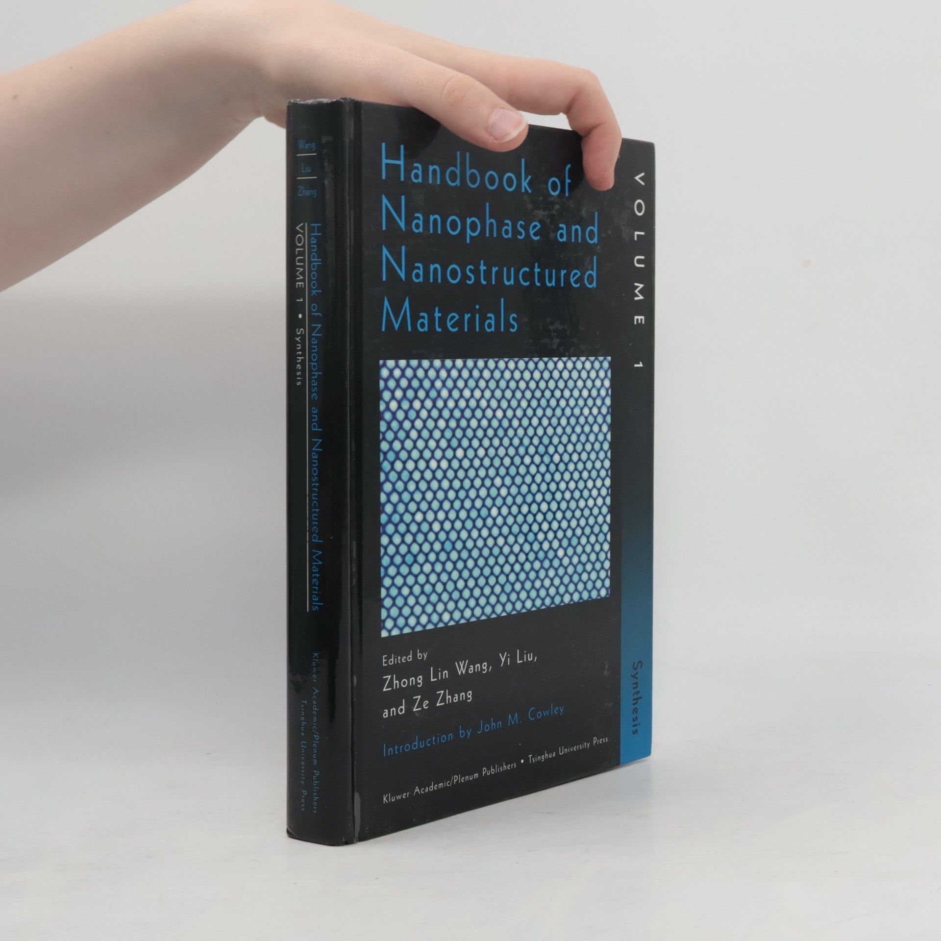 John M. Cowley Handbook of Nanophase and Nanostructured Materials