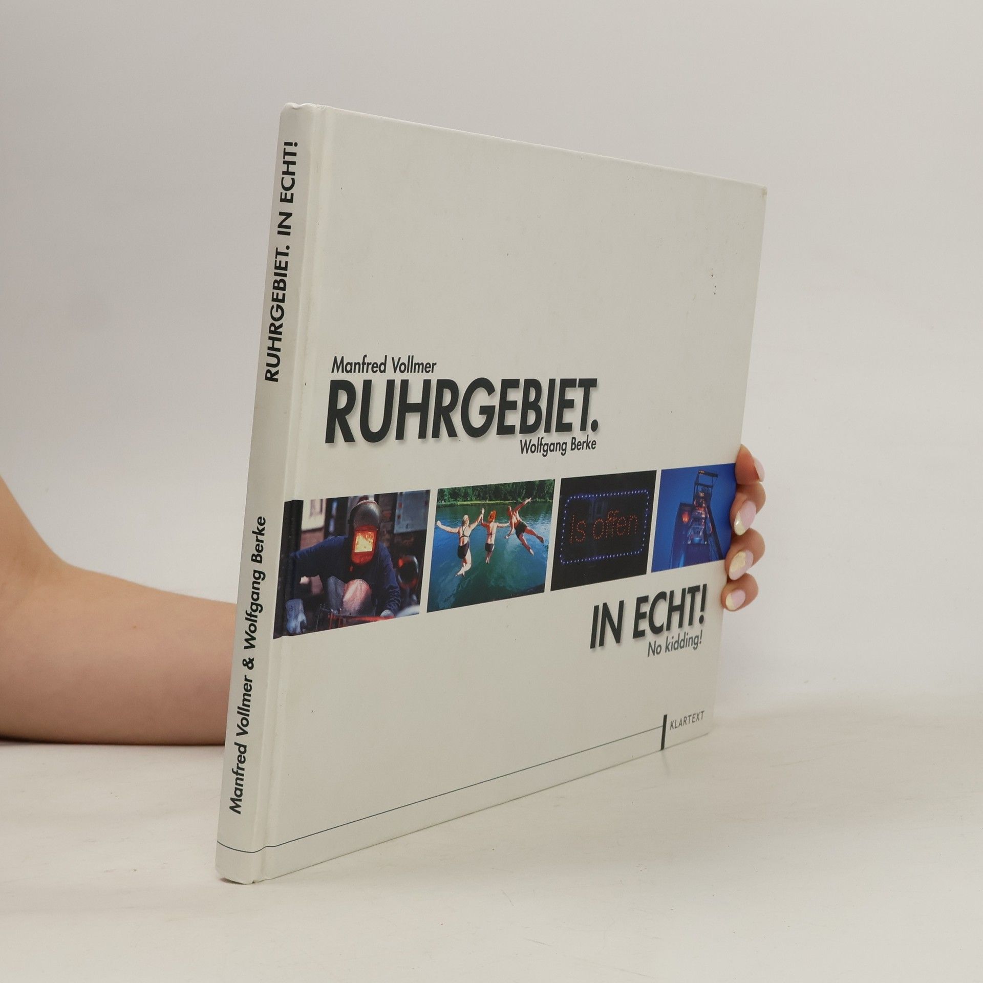 Wolfgang Berke Ruhrgebiet. In echt!