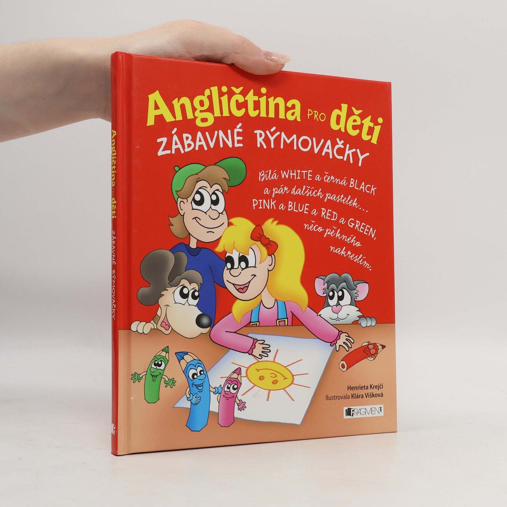 Henrieta Krejčí Angličtina pro děti. Zábavné rýmovačky