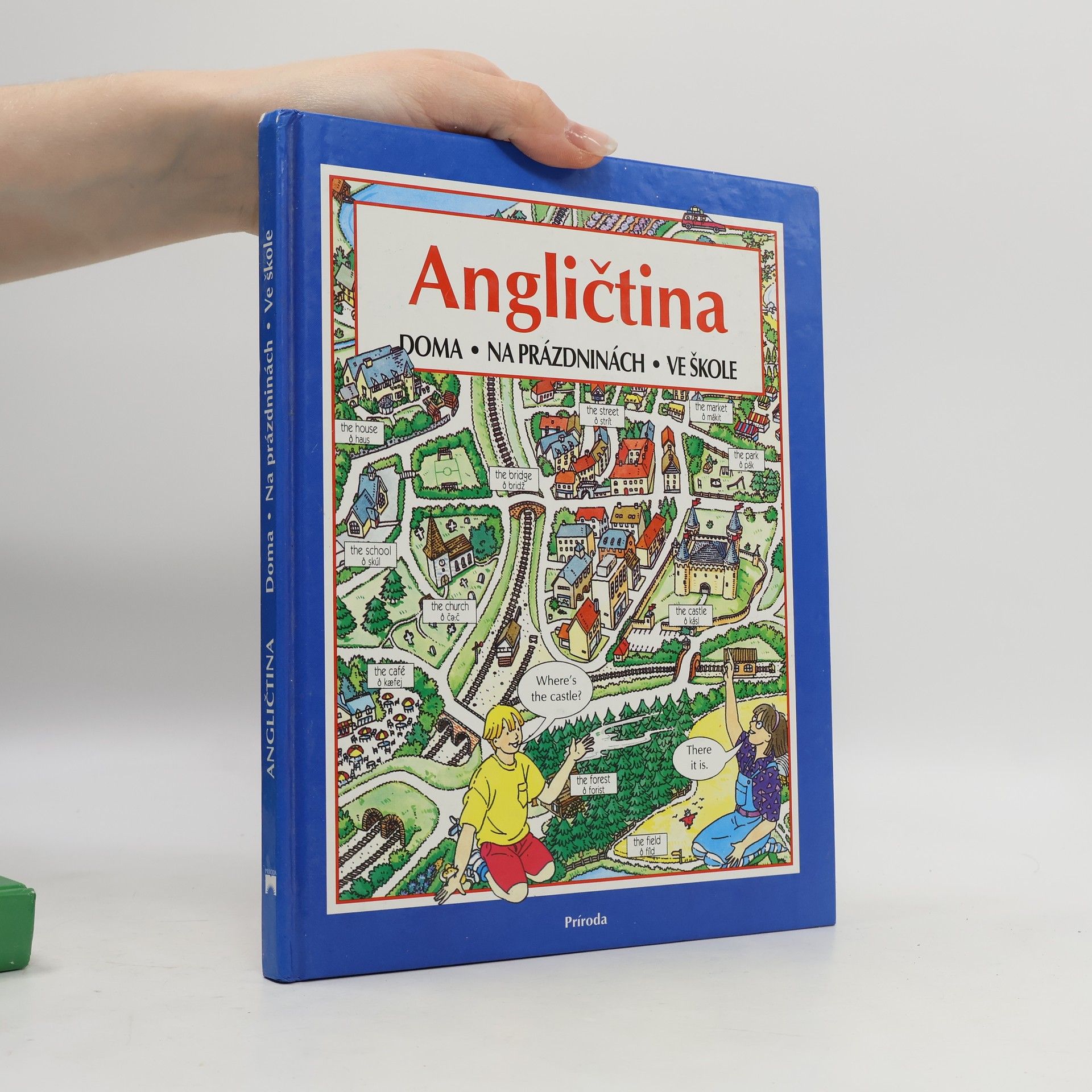 Kathy Gemmell Angličtina. Doma, na prázdninách, ve škole