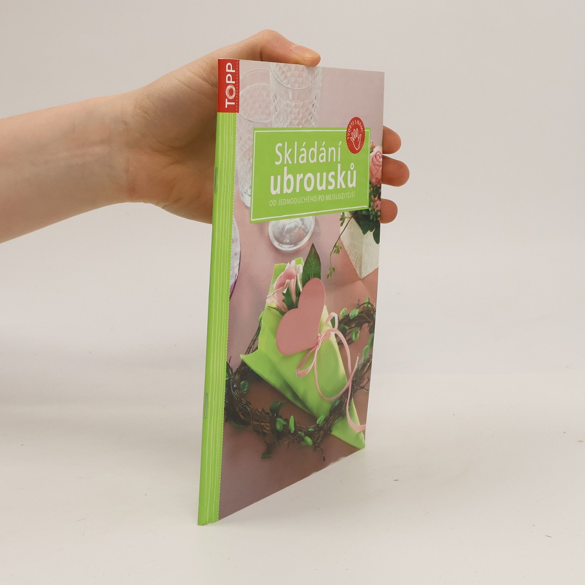 Sieglinde Holl Skládání ubrousků