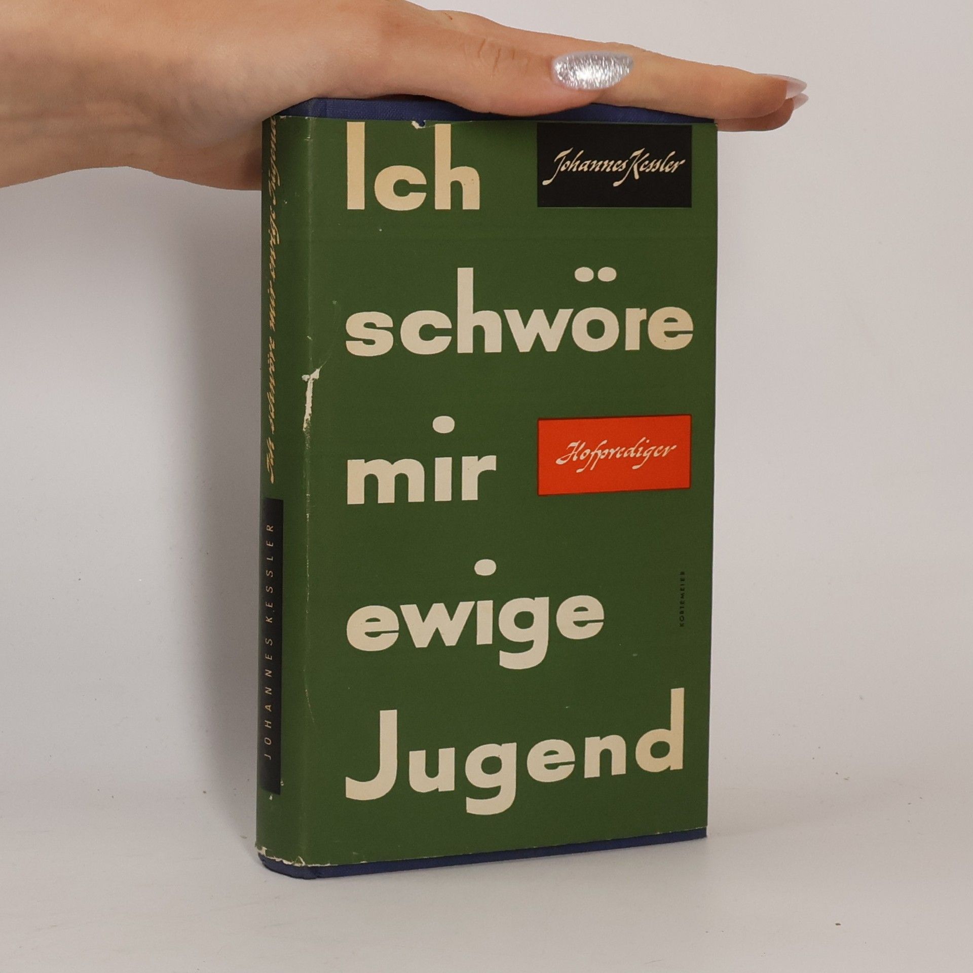 Johannes Kessler Ich schwöre mir ewige Jugend
