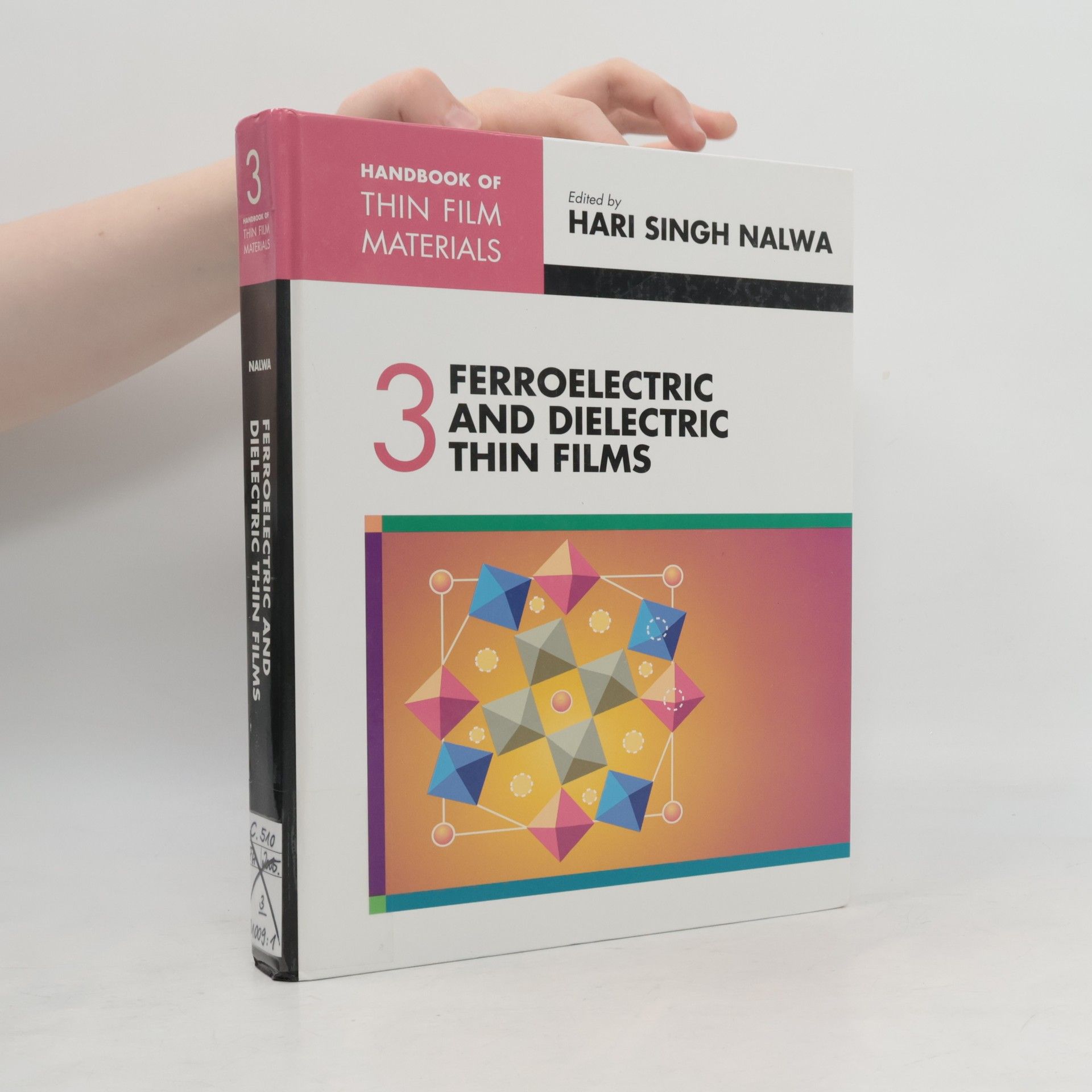 Ferroelectric and Dielectric Thin Films 3
