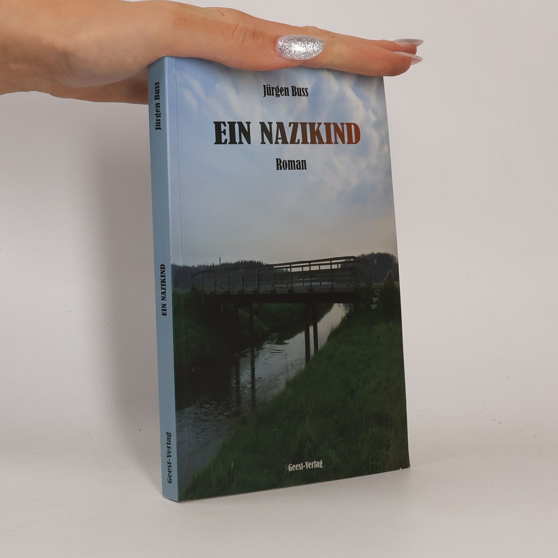 Jürgen Buss Ein Nazikind