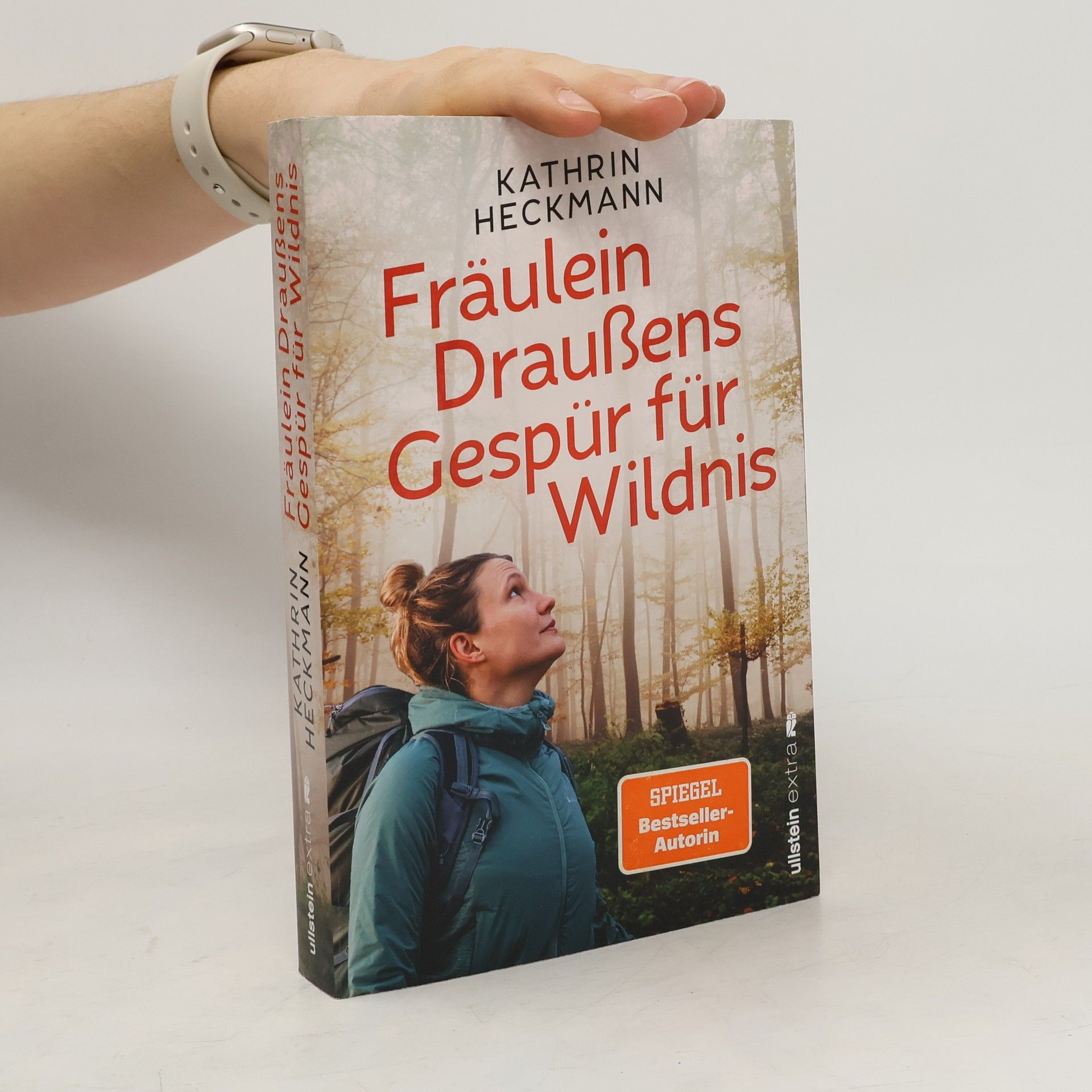 Kathrin Heckmann Fräulein Draußens Gespür für Wildnis