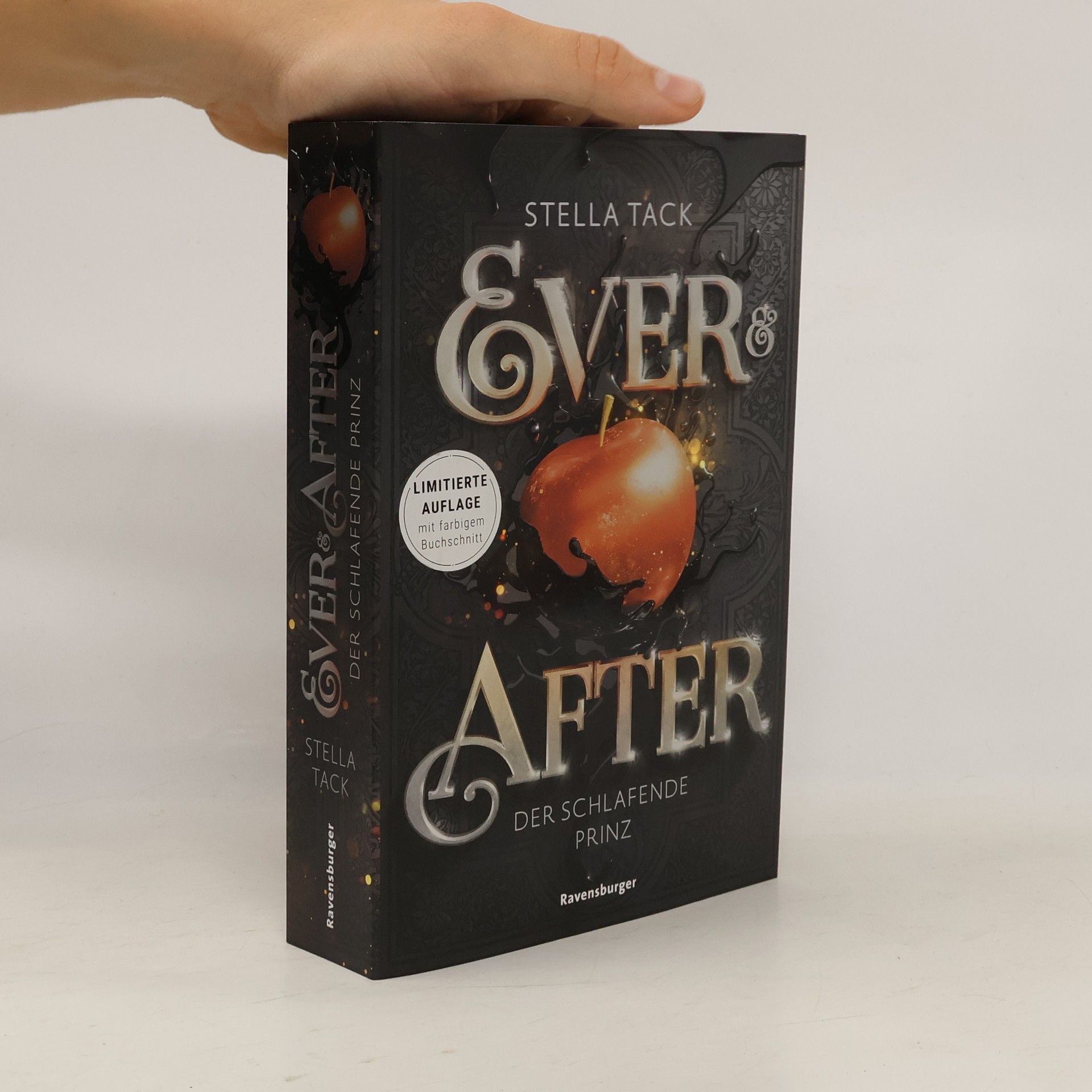 Stella A. Tack Ever & After 1: Der schlafende Prinz