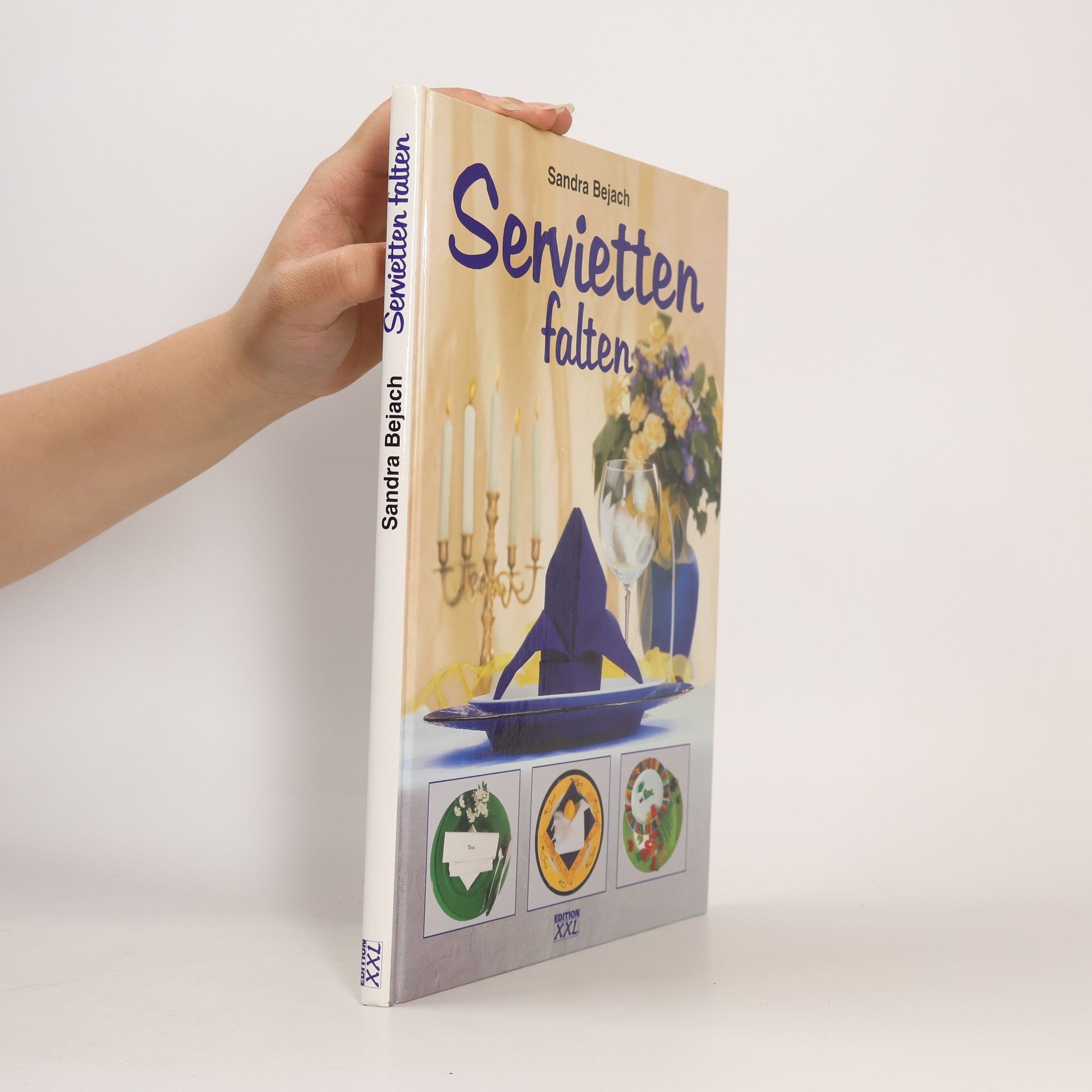 Sandra Bejach Servietten falten